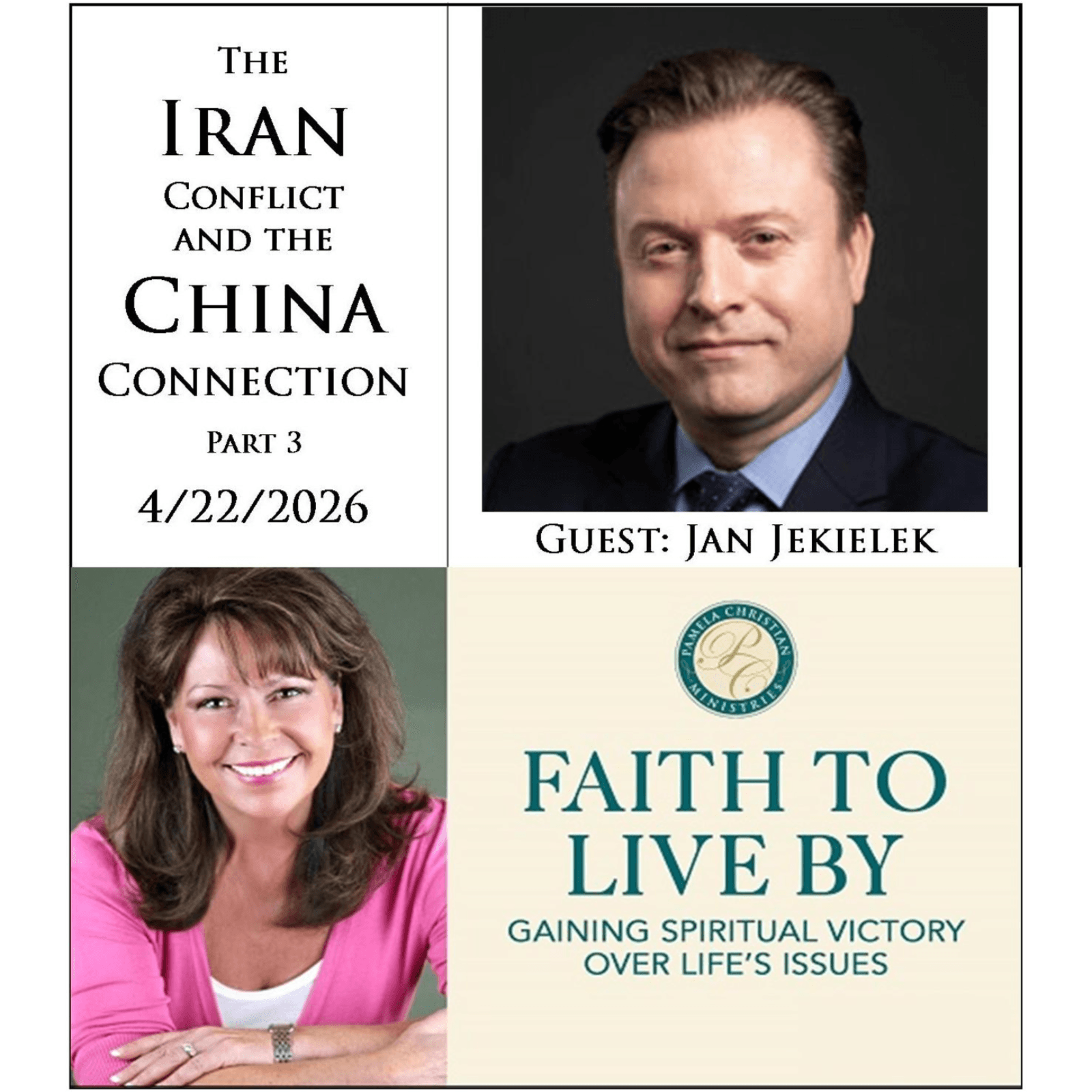 The Iran Conflict and the China Connection – Part 3 - Faith to Live By  cover