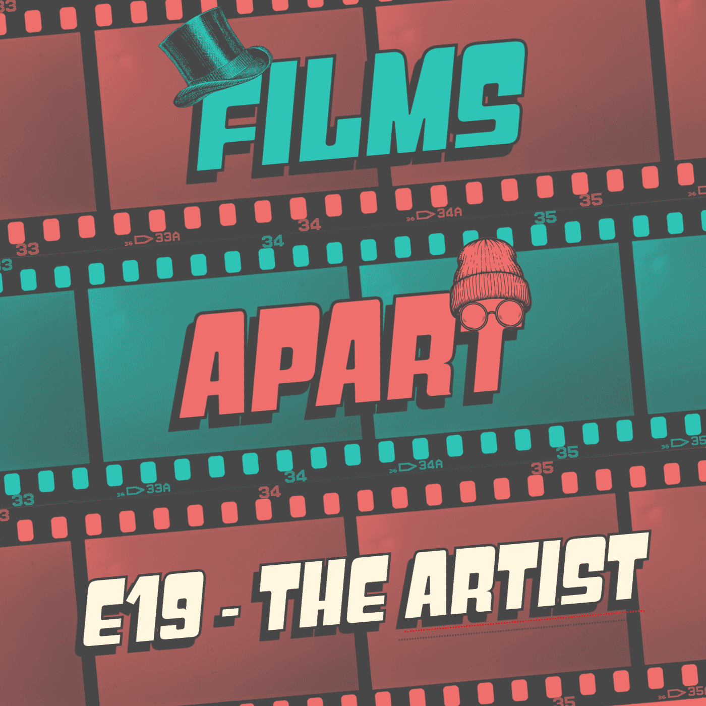 Films Apart | E19 | The Artist - Films Apart cover