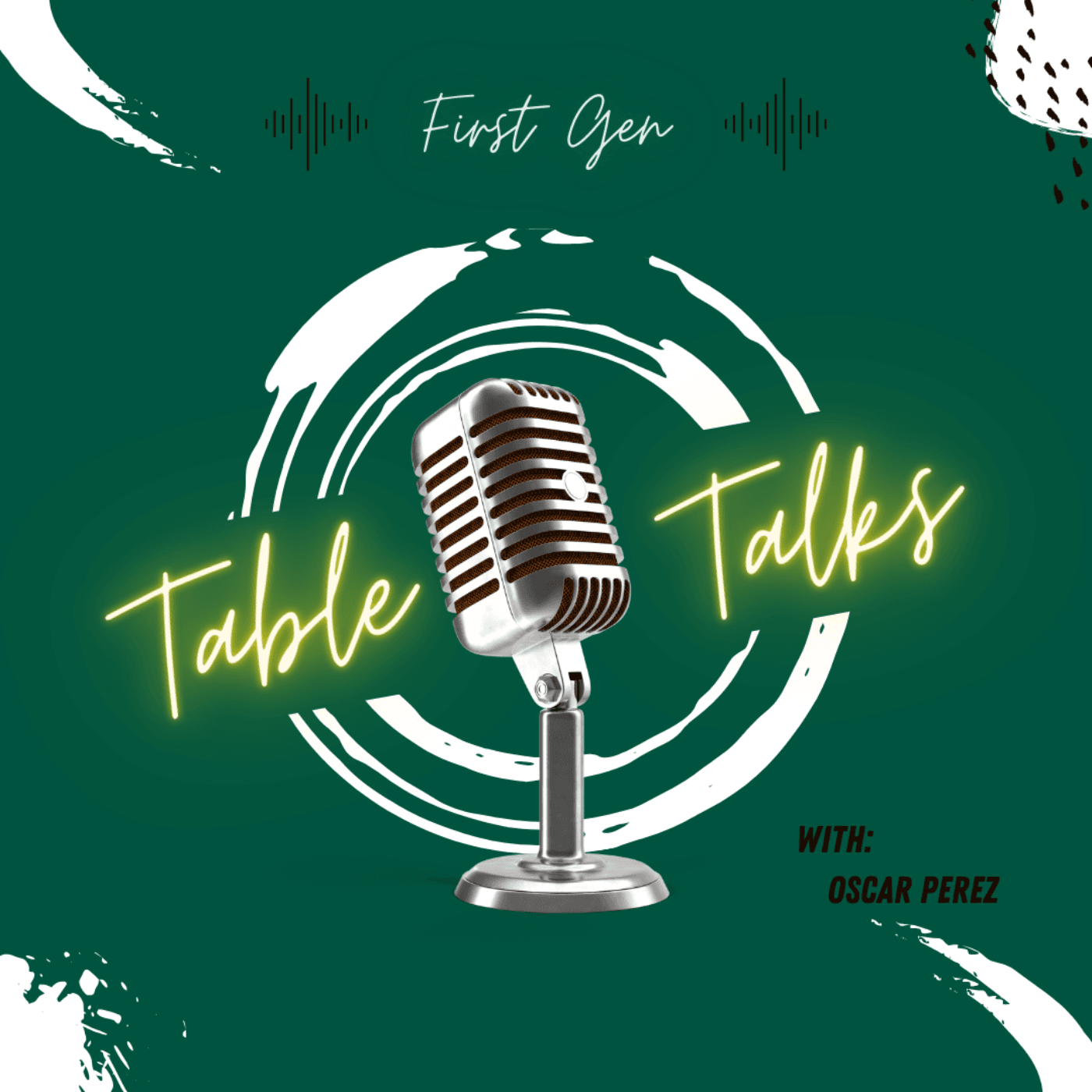 Honoring the Legacy - First Gen Table Talks cover