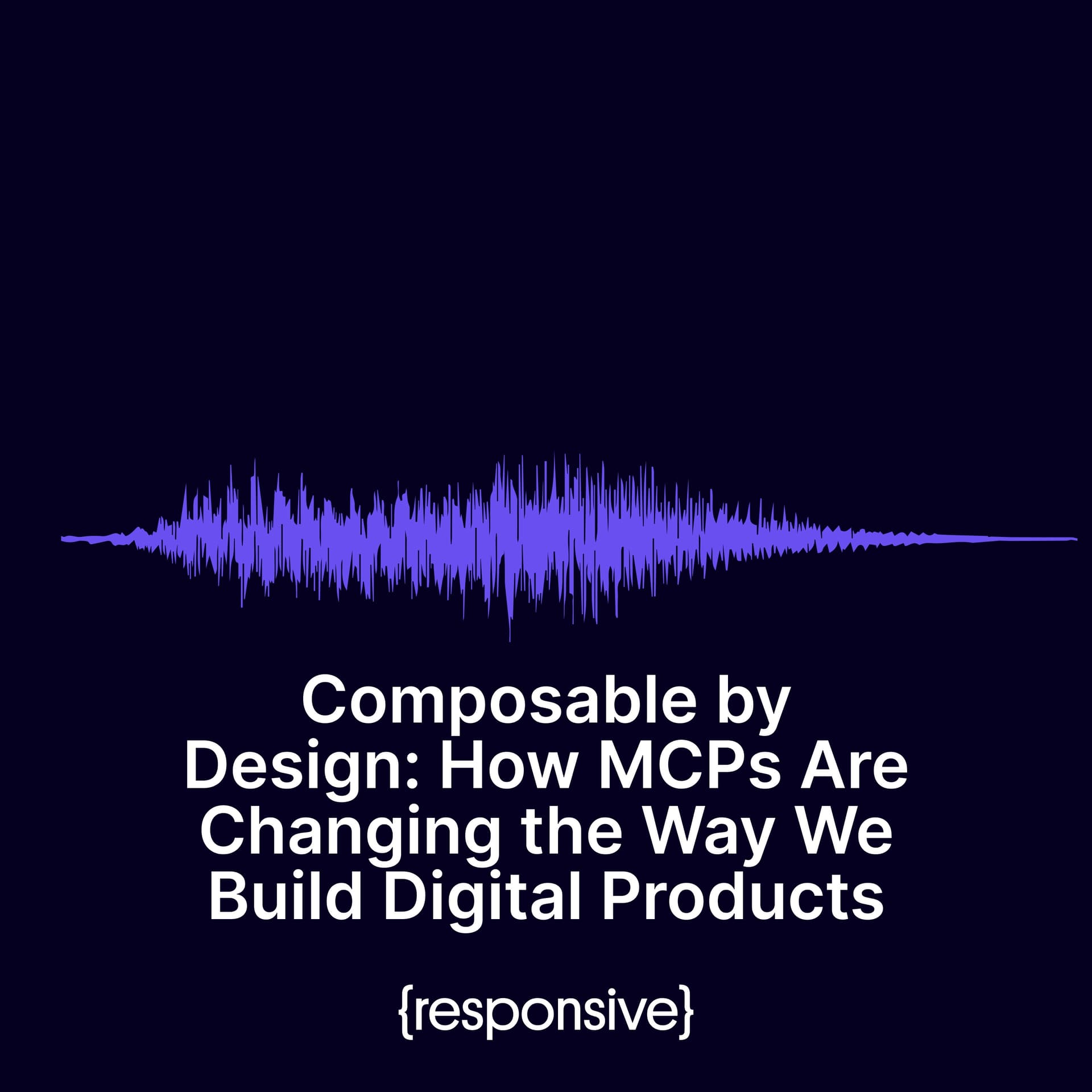 Composable by Design: How MCPs Are Changing the Way We Build Digital Products - Founders Stack cover