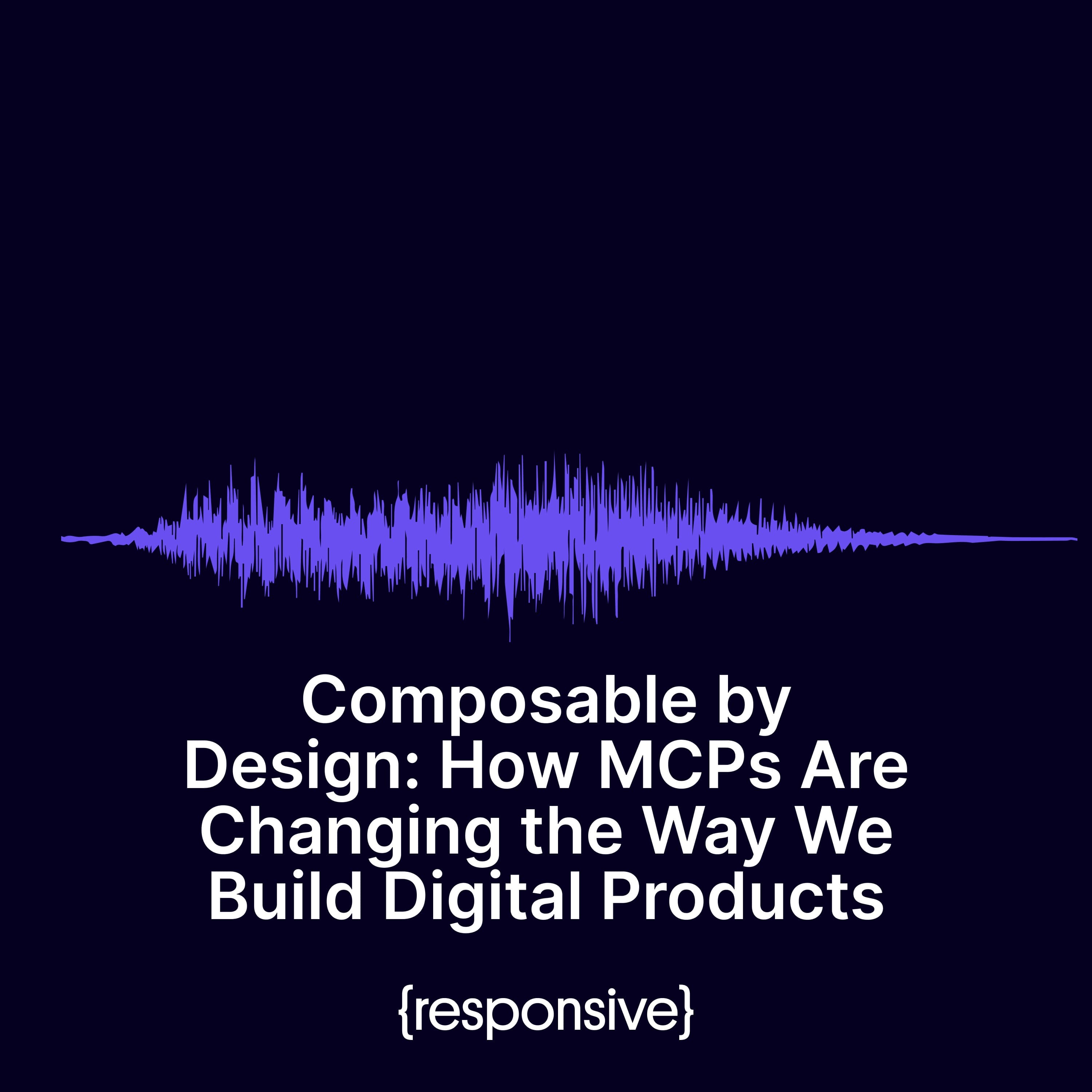 Composable by Design: How MCPs Are Changing the Way We Build Digital Products - Founders Stack cover