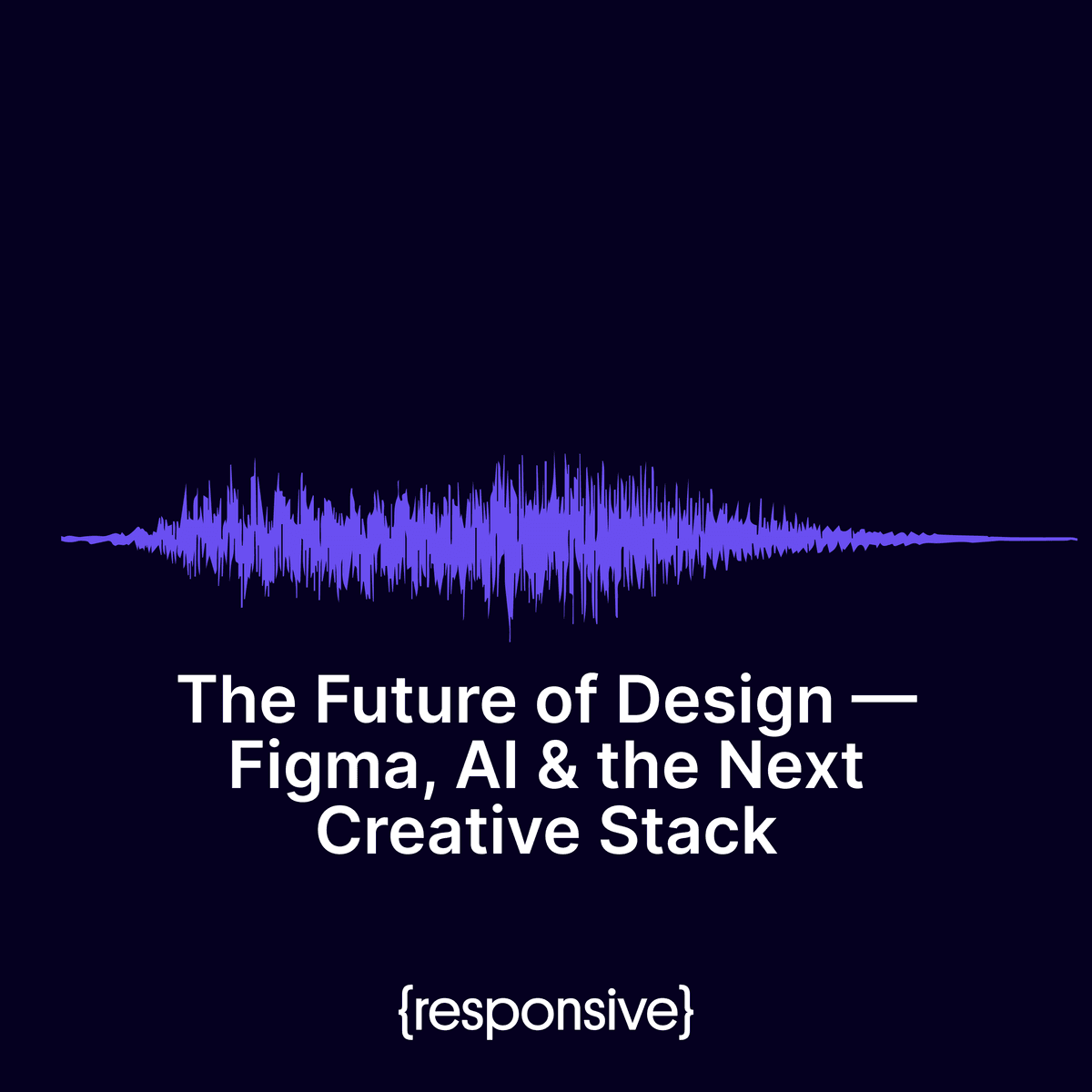 The Future of Design — Figma, AI & the Next Creative Stack - Founders Stack cover