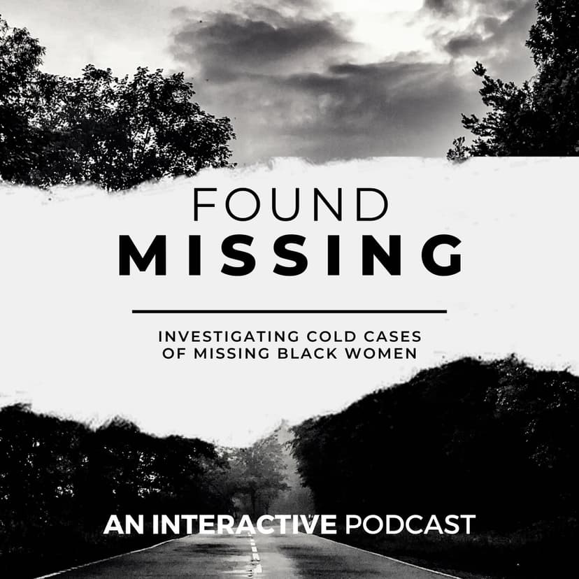 Found Missing: A True Crime Podcast cover
