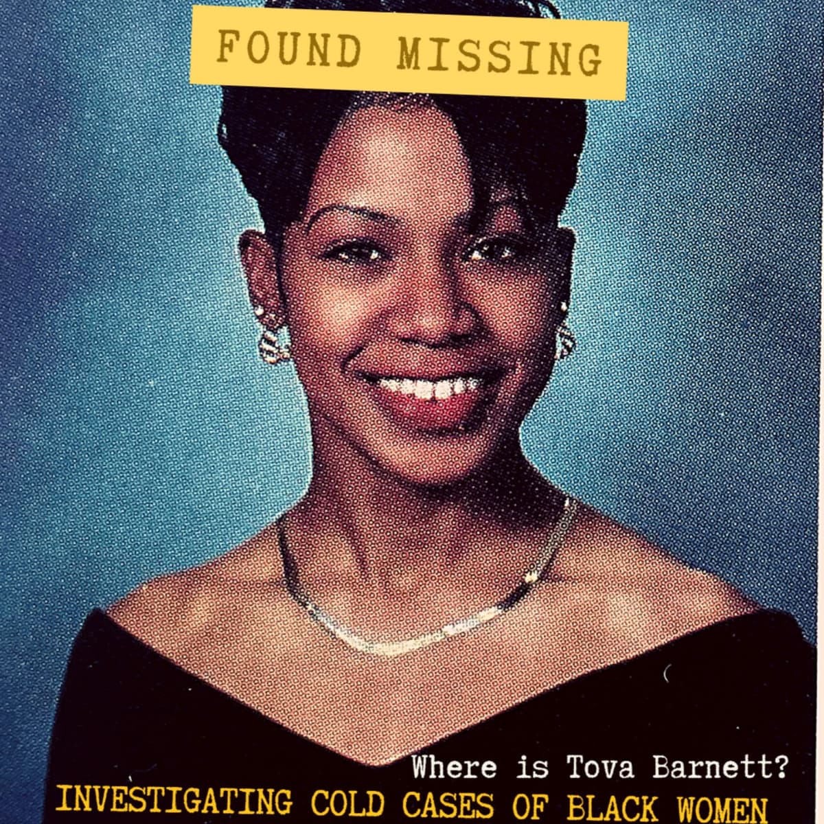 Why Tova Barnett? - Found Missing: A True Crime Podcast cover