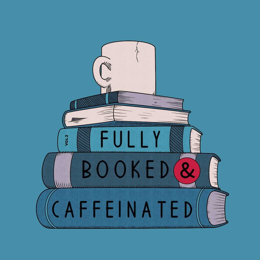 Fully Booked & Caffeinated cover