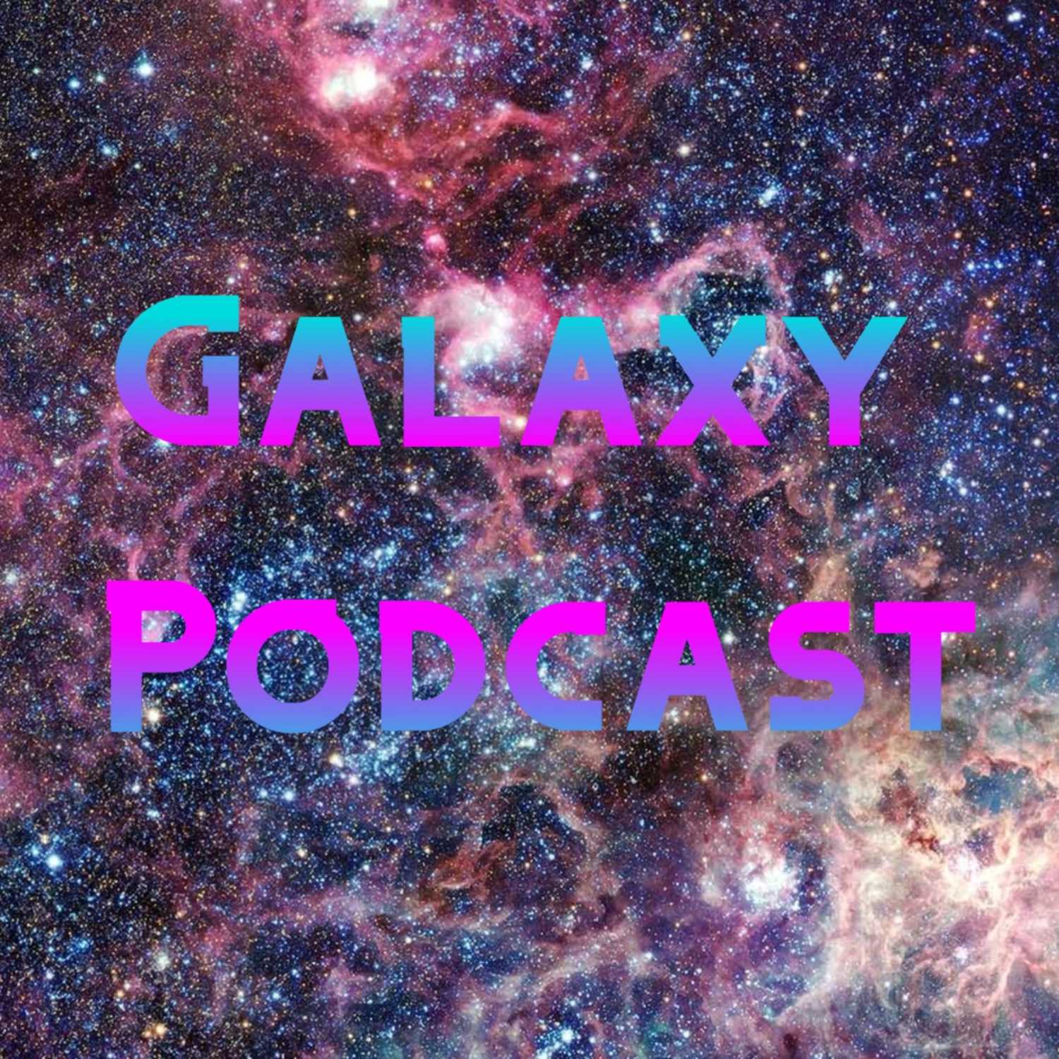Galaxy Podcast cover