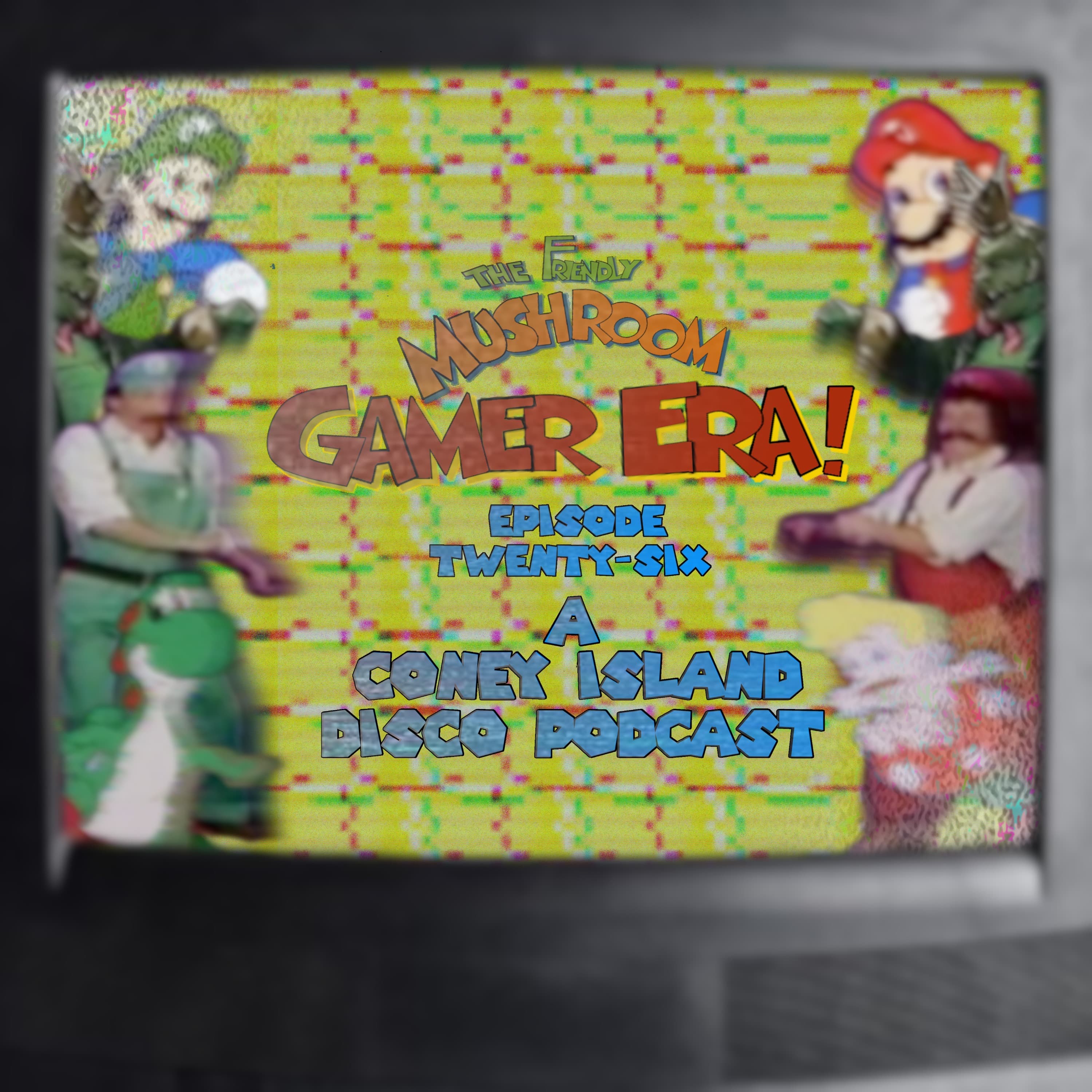 Episode 026 - A Coney Island Disco Podcast - Gamer Era cover