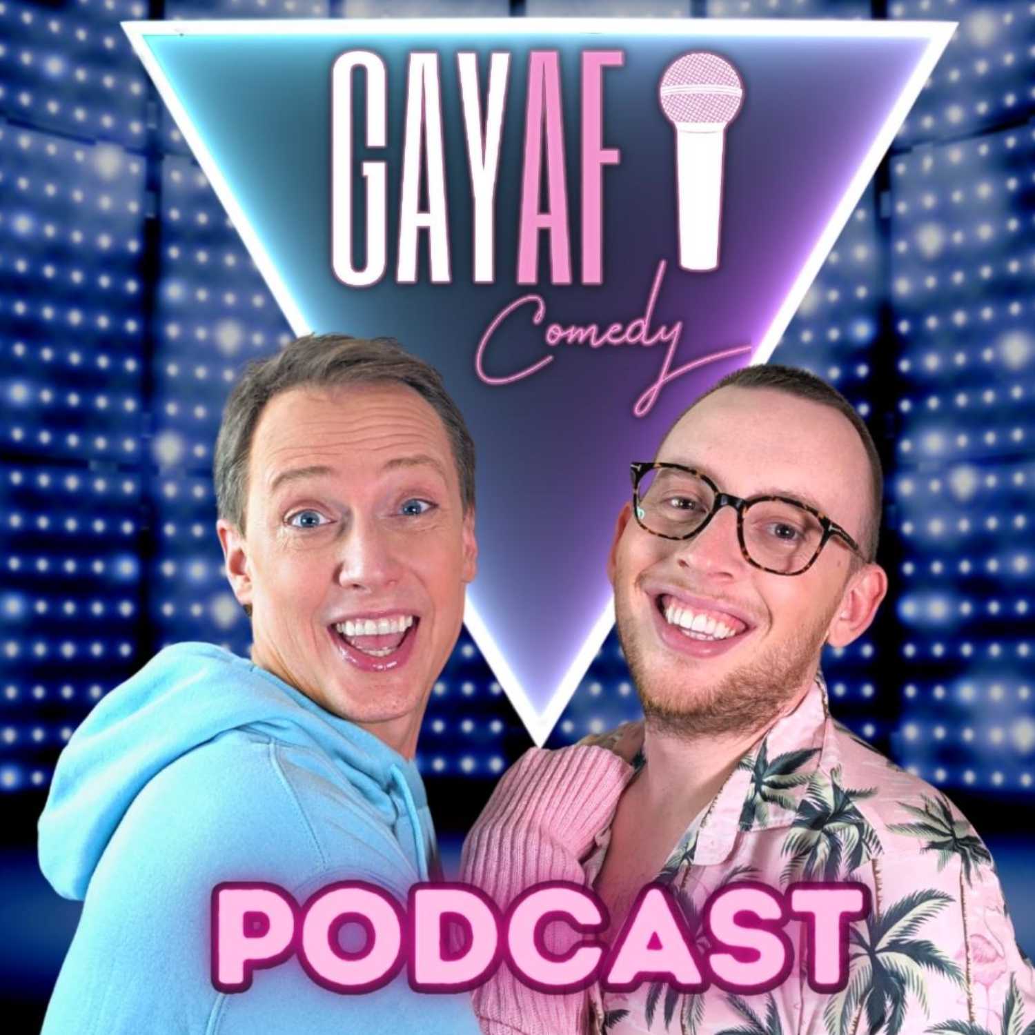 Gay AF Comedy Podcast cover