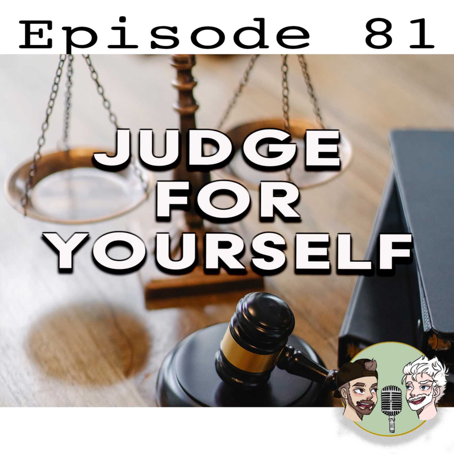 81: Judge For Yourself - Last Best Conversation cover