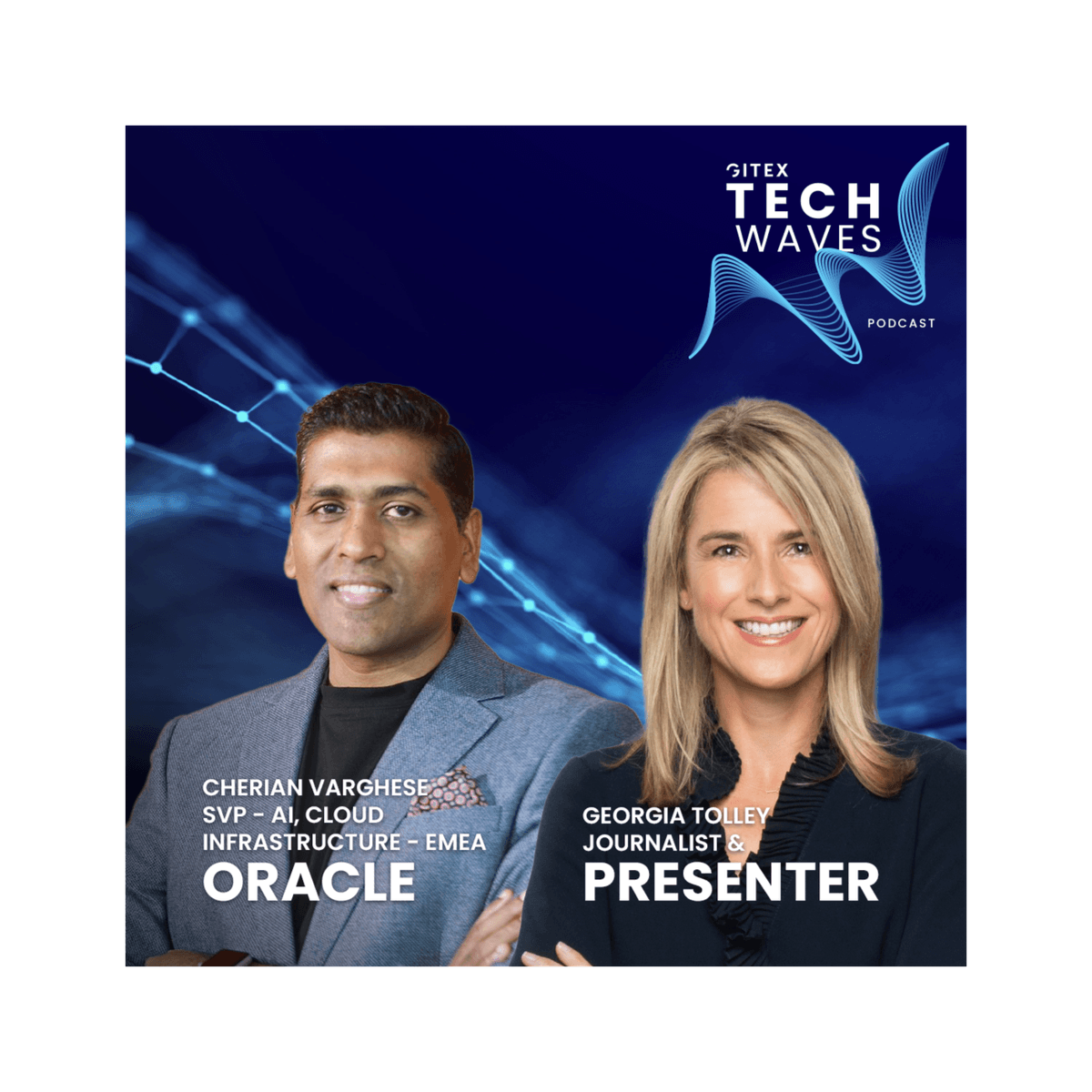 Cloud & AI: The Growing Powerhouse Behind the Middle East’s Digital Leadership - GITEX Tech Waves Podcast cover