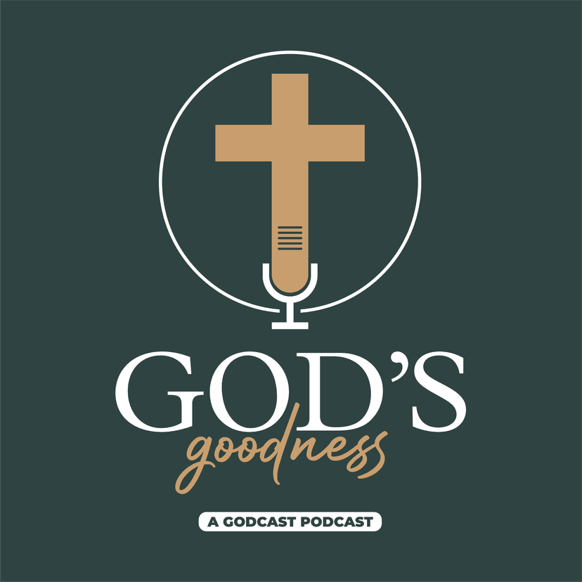 God's Goodness Podcast cover