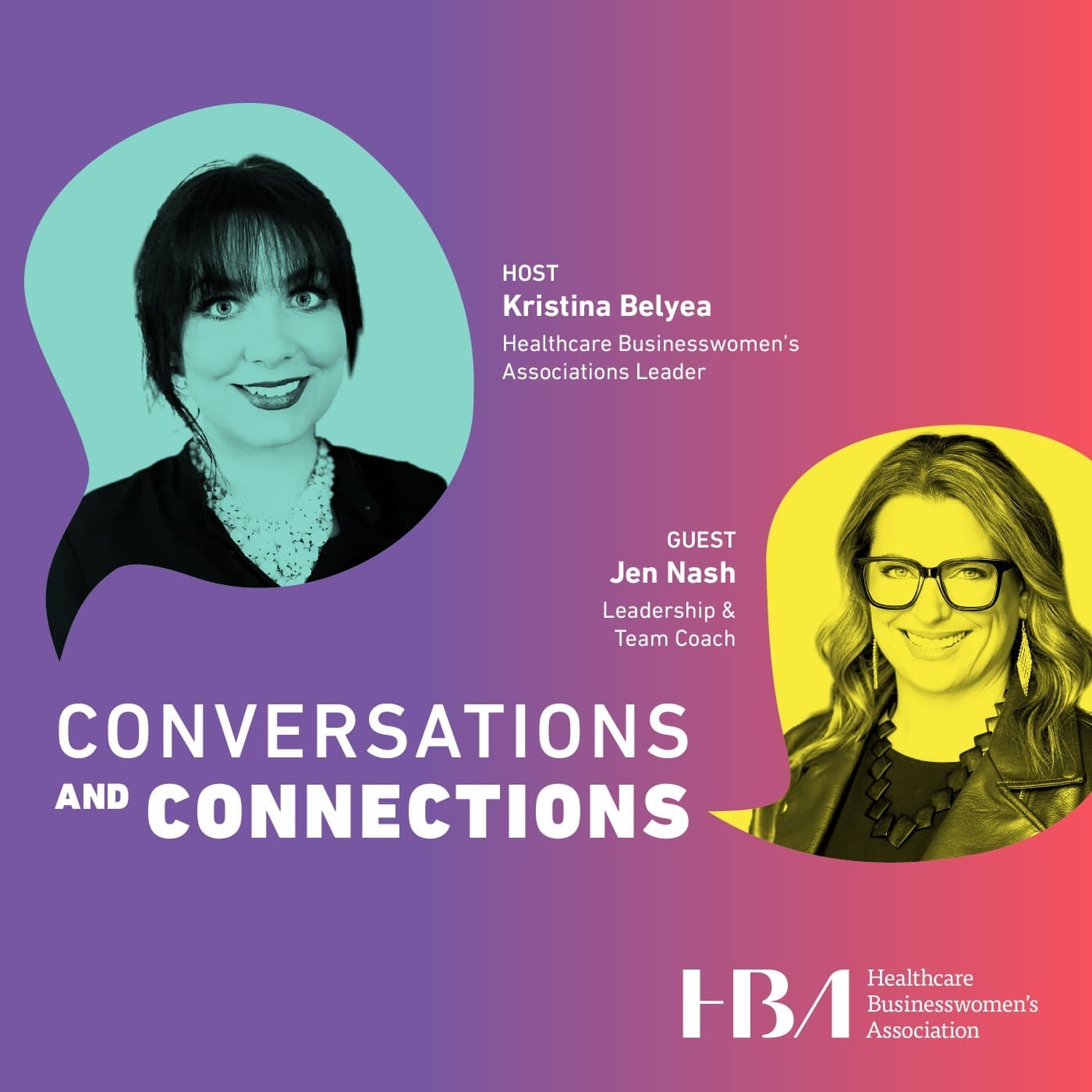 Coaching Women Leaders: Insights from Jen Nash founder of BeYOUtiFUL Coaching: Part 2 - Conversations & Connections  cover