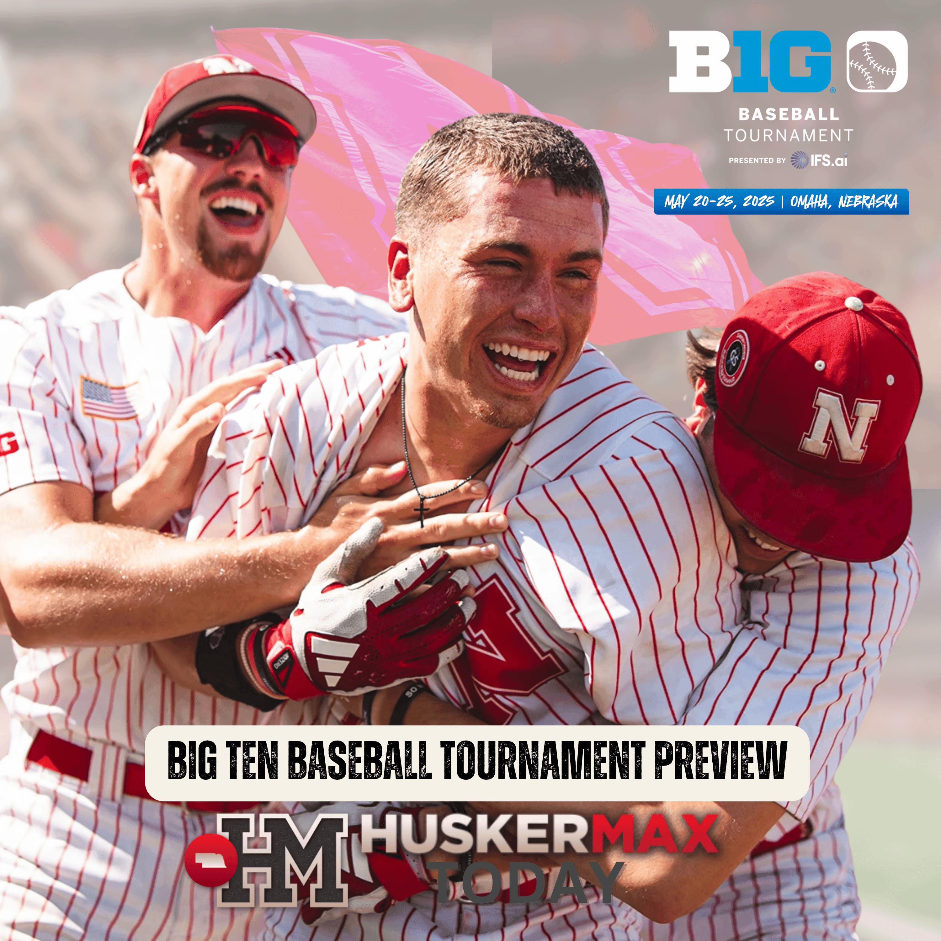 Big Ten Conference Baseball Tournament Preview - HuskerMax Today cover