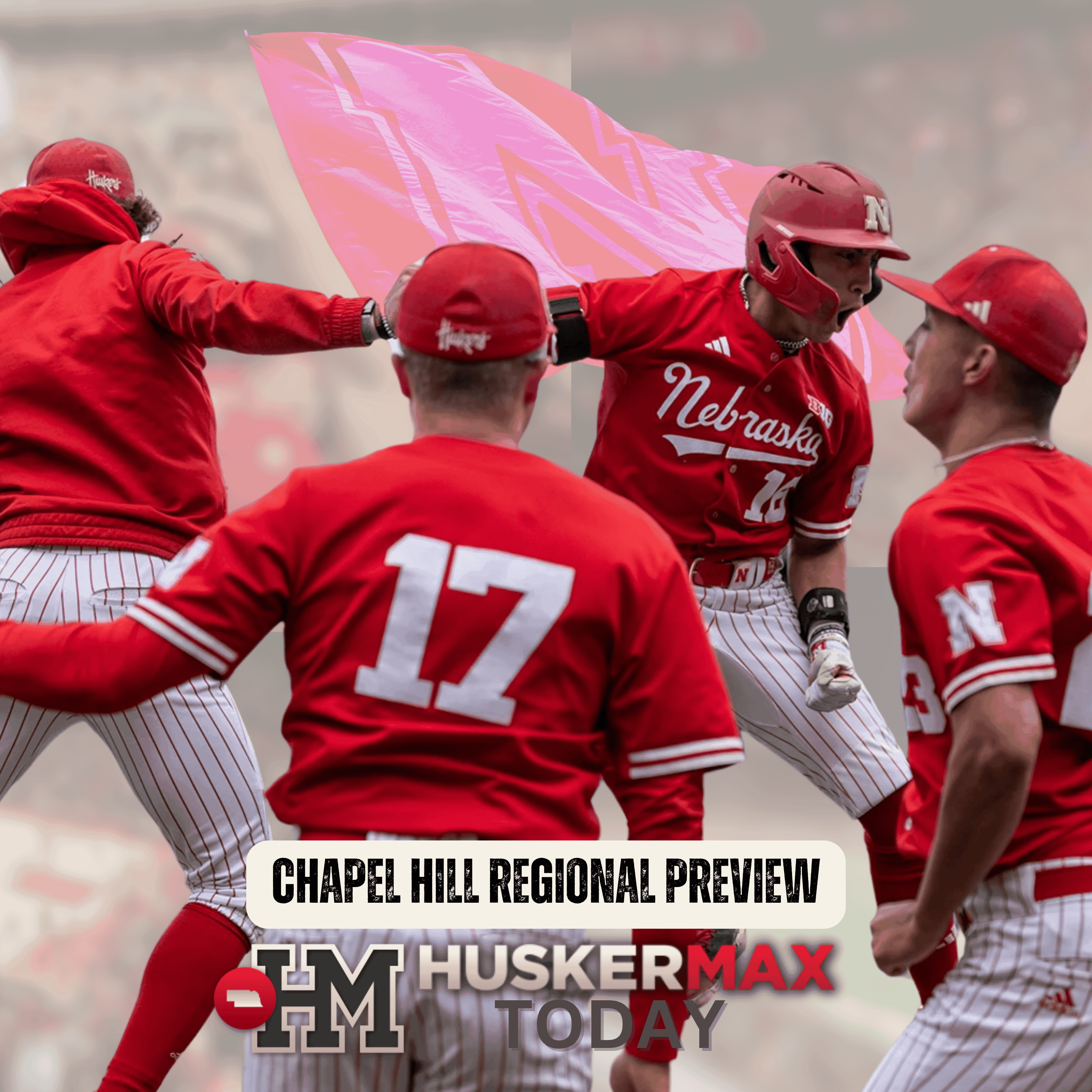 Chapel Hill Regional Preview - HuskerMax Today cover