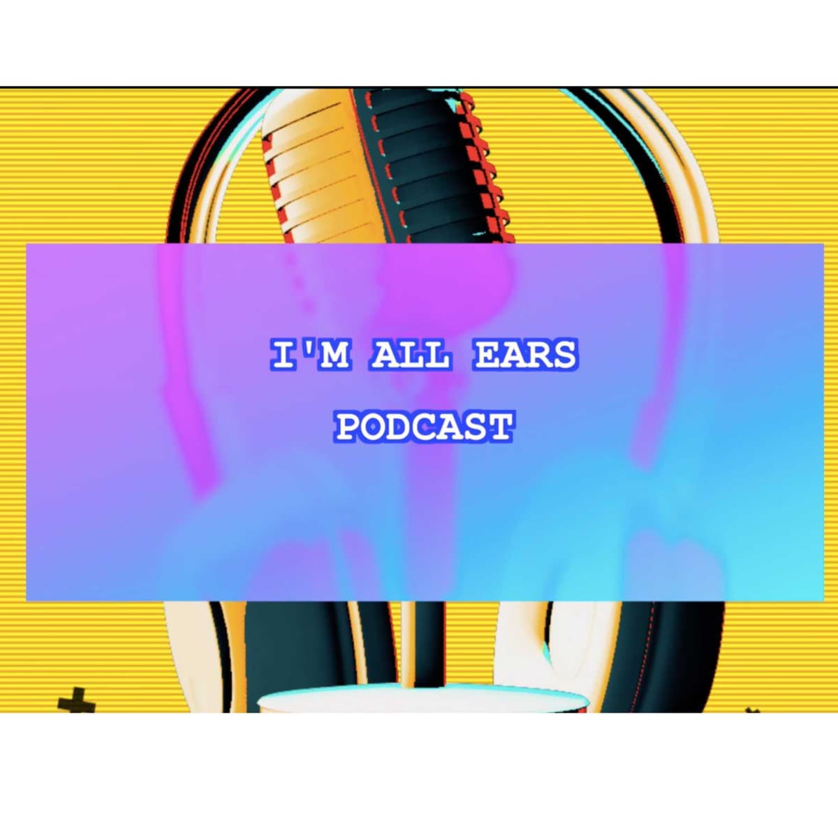  First Episode with Meredith O'Connor(Podcast on the topic: Bullying) - I'm all ears  podcast cover