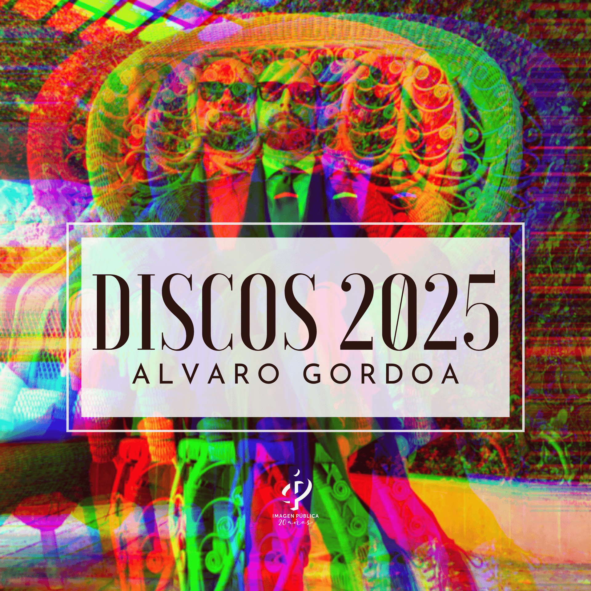Discos 2025 Alvaro Gordoa - IMAGO Alvaro Gordoa cover