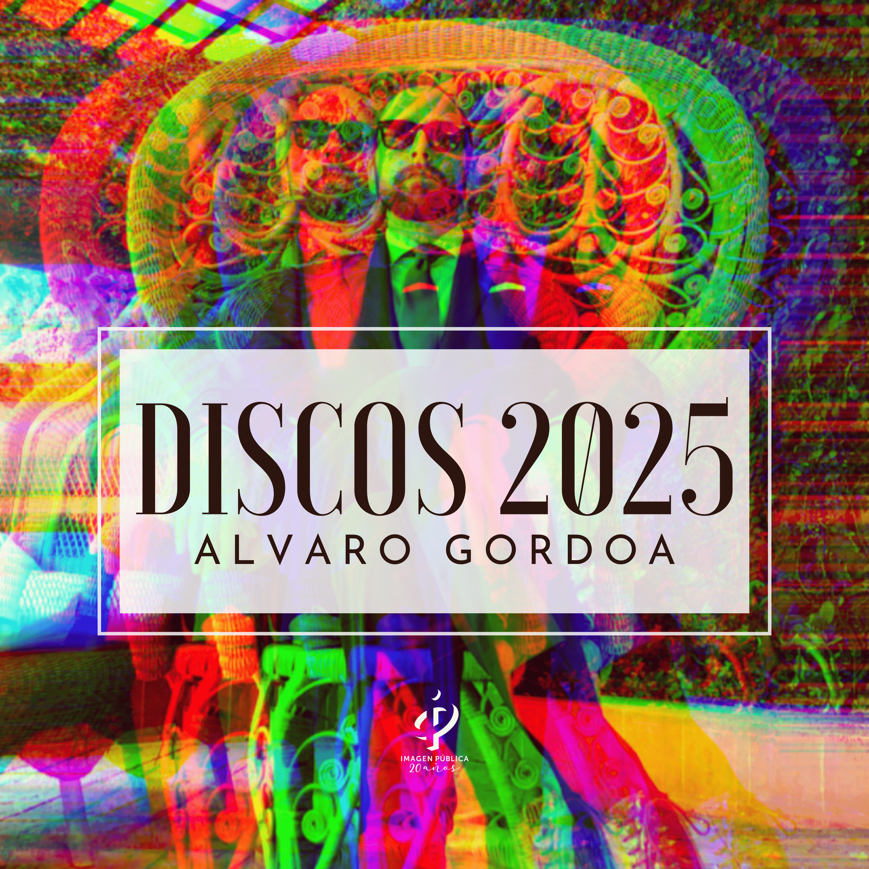 Discos 2025 Alvaro Gordoa - IMAGO Alvaro Gordoa cover