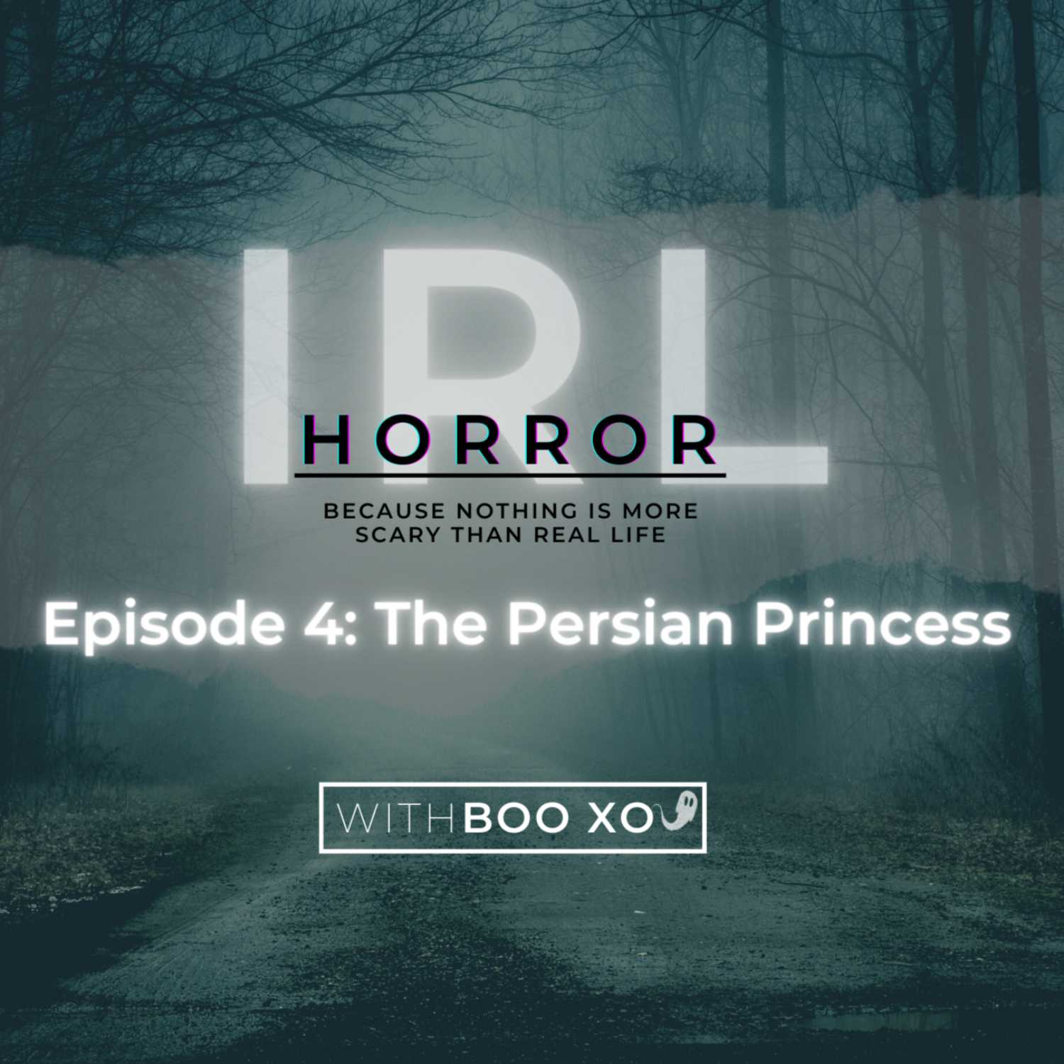 The Persian Princess - IRL Horror cover