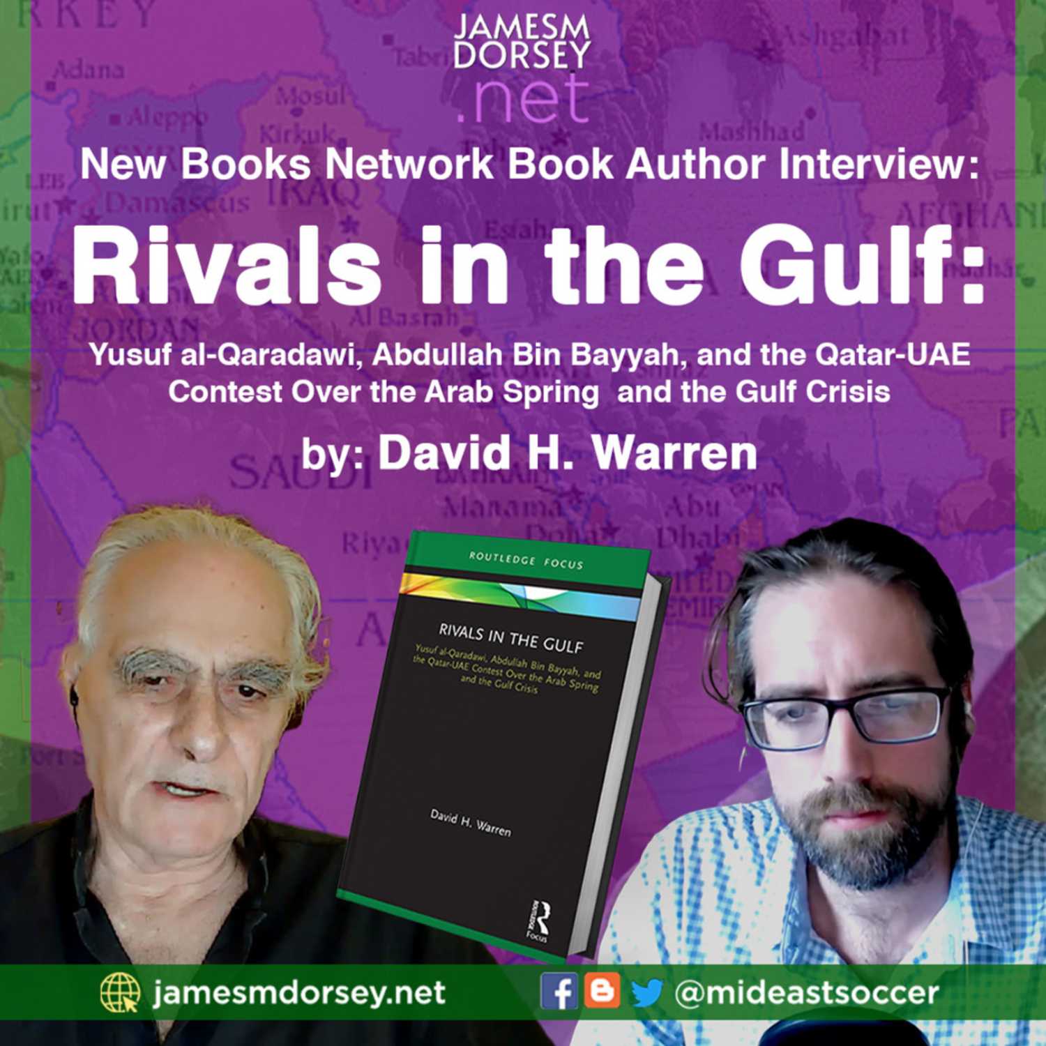 New Book Network Interview: Rivals in the Gulf by David H. Warren - James M. Dorsey Podcast cover