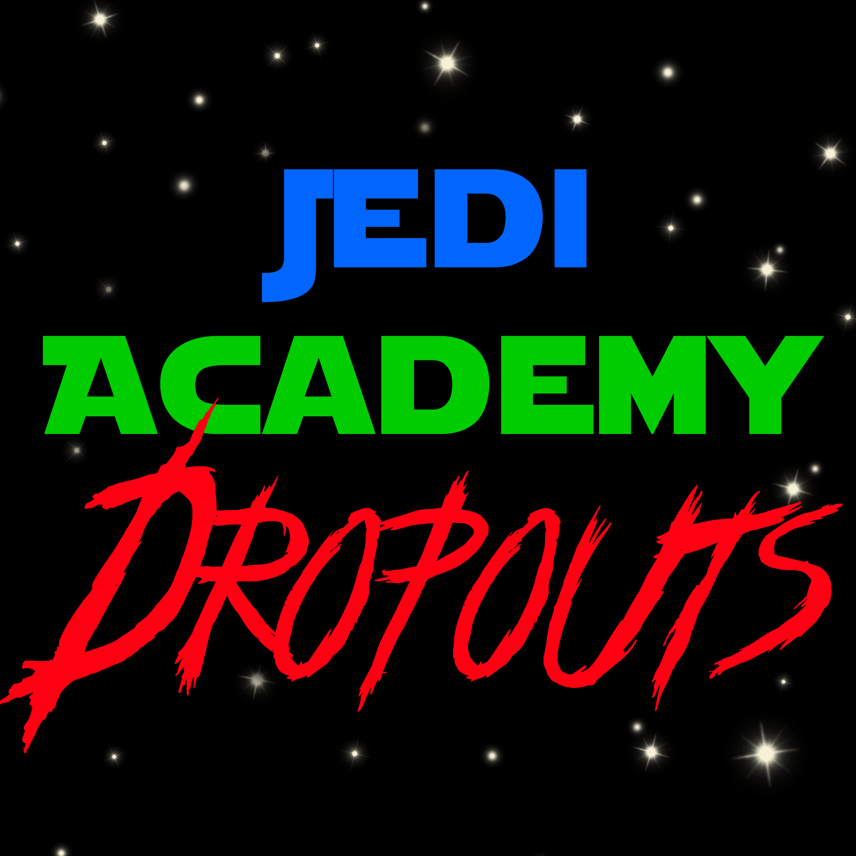 Jedi Academy Dropouts cover