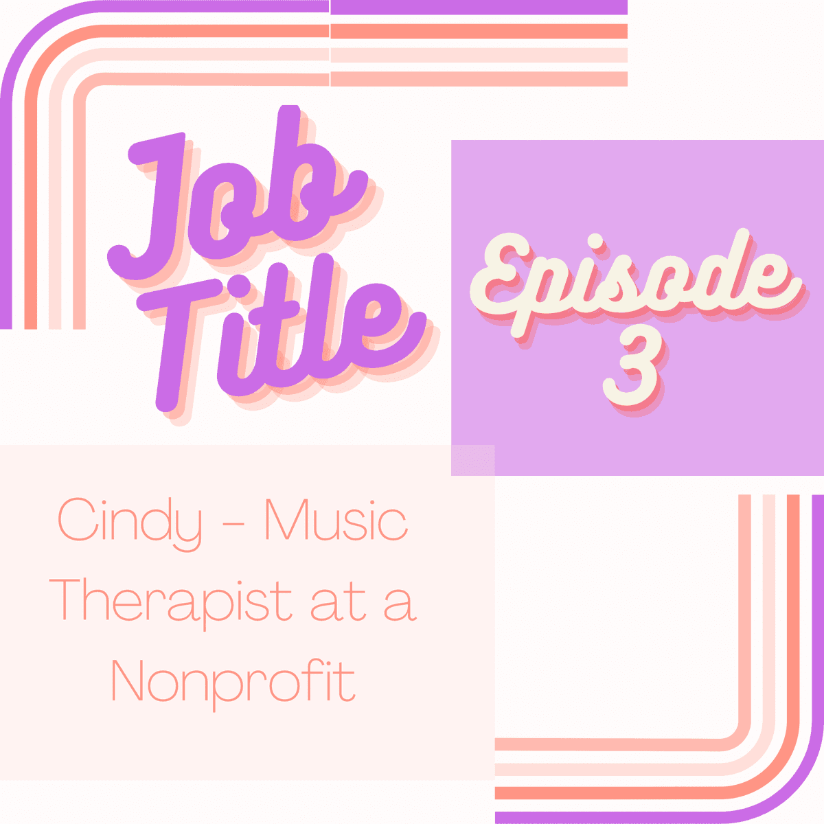 Cindy - Music Therapist at a Nonprofit - Job Title cover