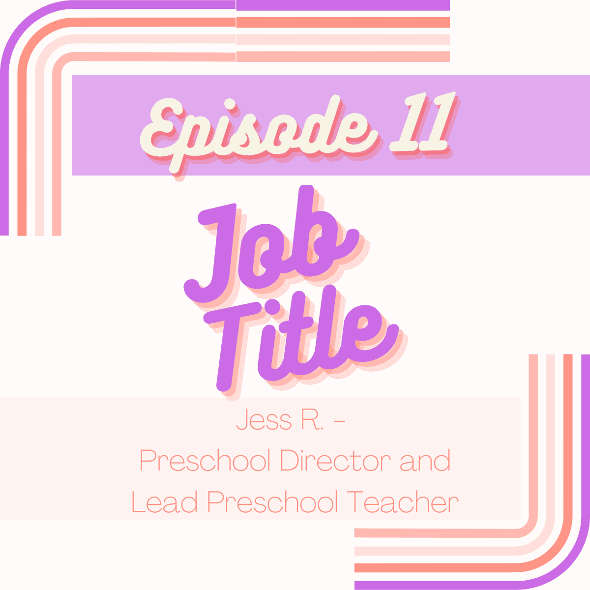 Jess R. - Preschool Director and Lead Preschool Teacher - Job Title cover