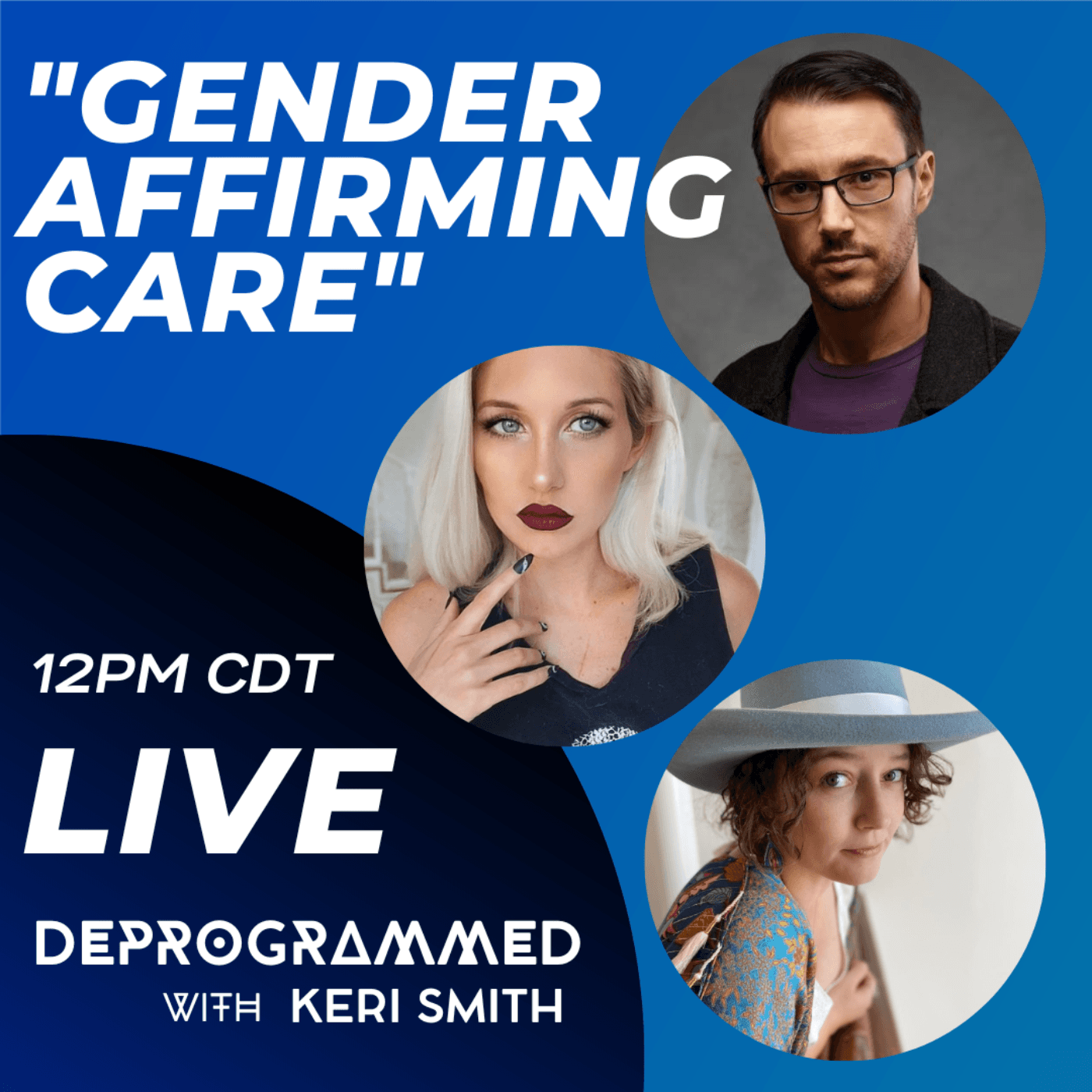 Kerfefe Break - "Gender Affirming Care" with Colin Wright, Christina Buttons & Keri Smith - Deprogrammed with Keri Smith cover