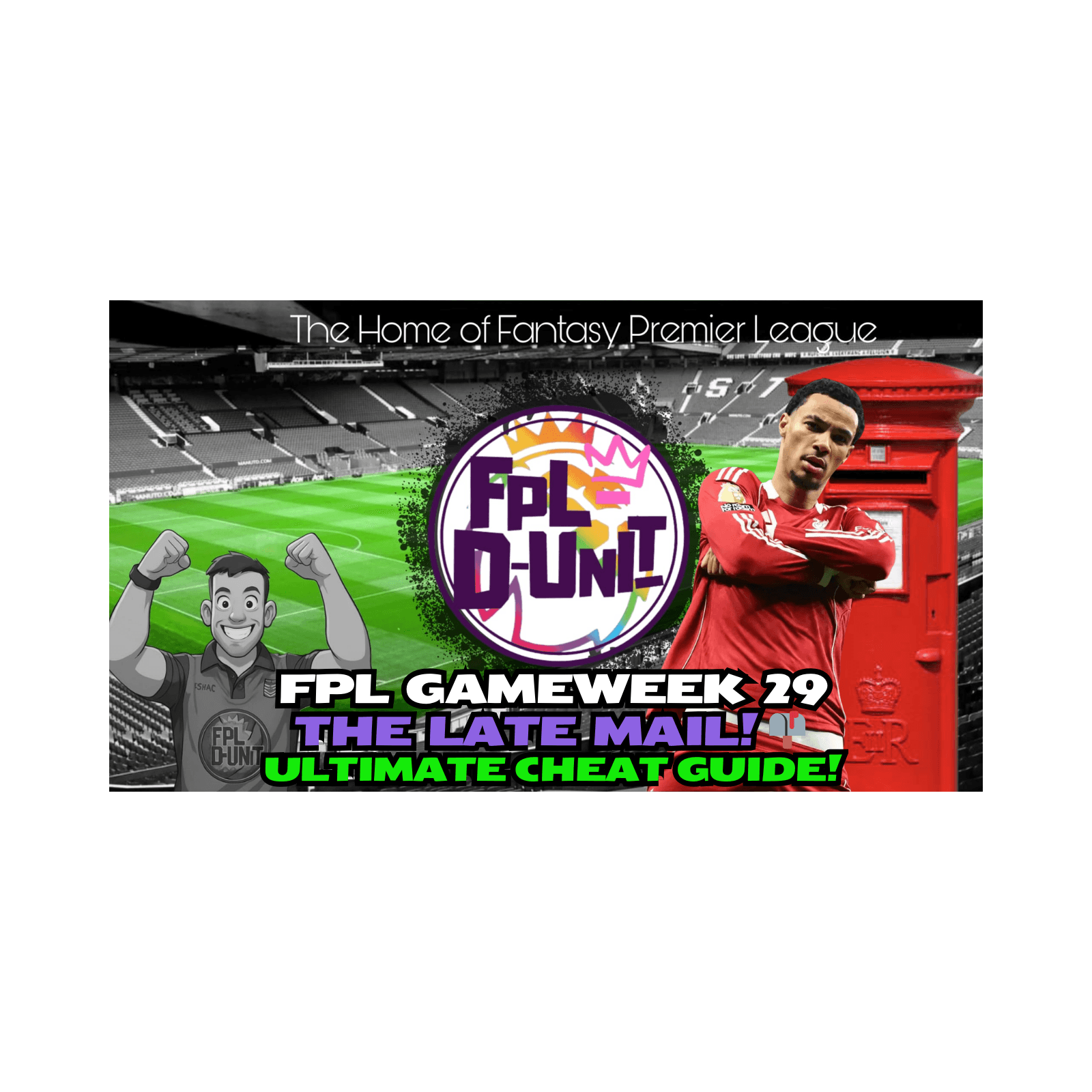 PRESS UPDATES & COMPLETE GUIDE⚽| FPL GW29 THE LATE MAIL 📬🔥| Fantasy Premier League Tips 2025/26 — FPLD_Unit cover