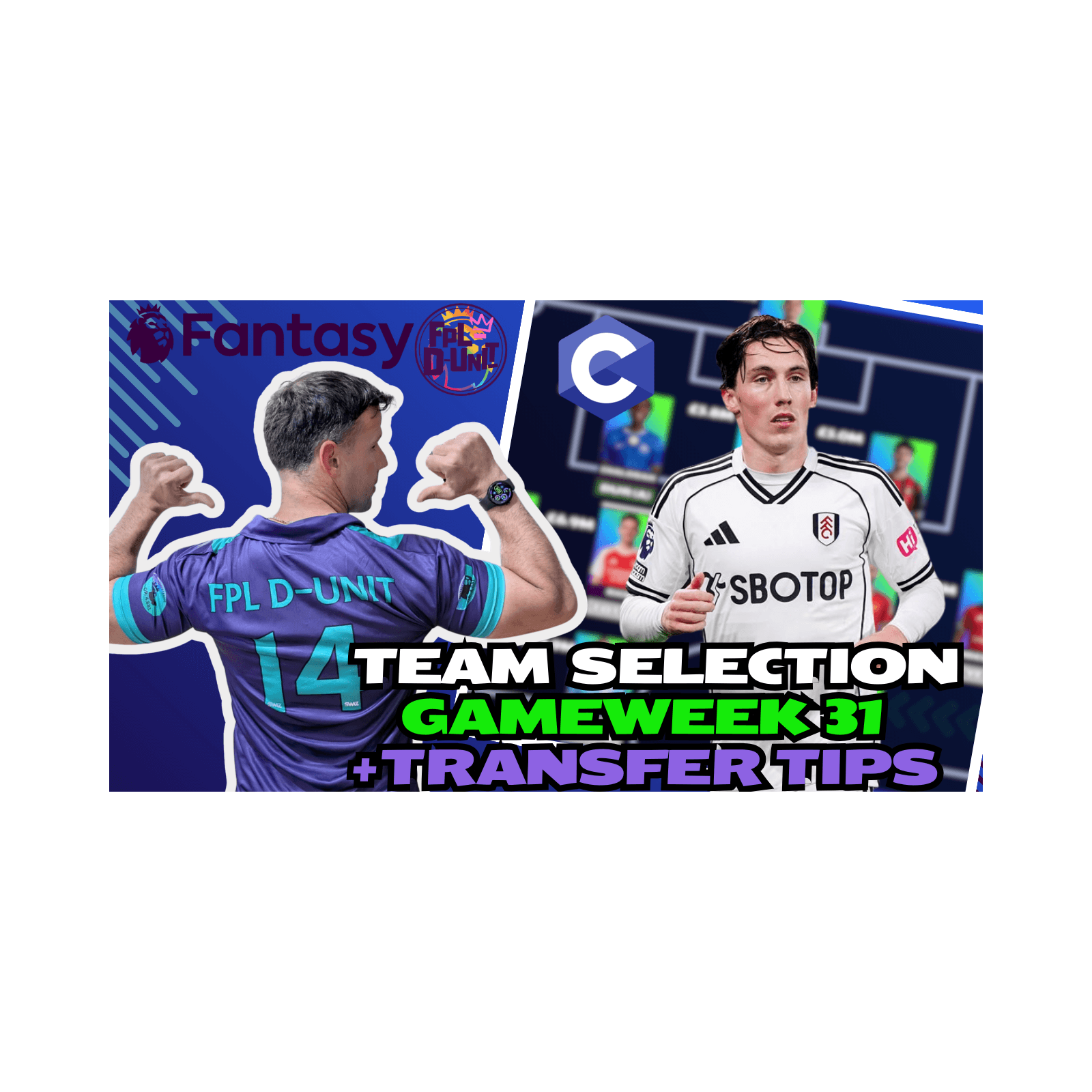 FPL TEAM SELECTION BGW 31 🔥💪| + TRANSFER TIPS & WILSON CAPTAIN🏆| Fantasy Premier League Tips 2025/26 — FPLD_Unit cover