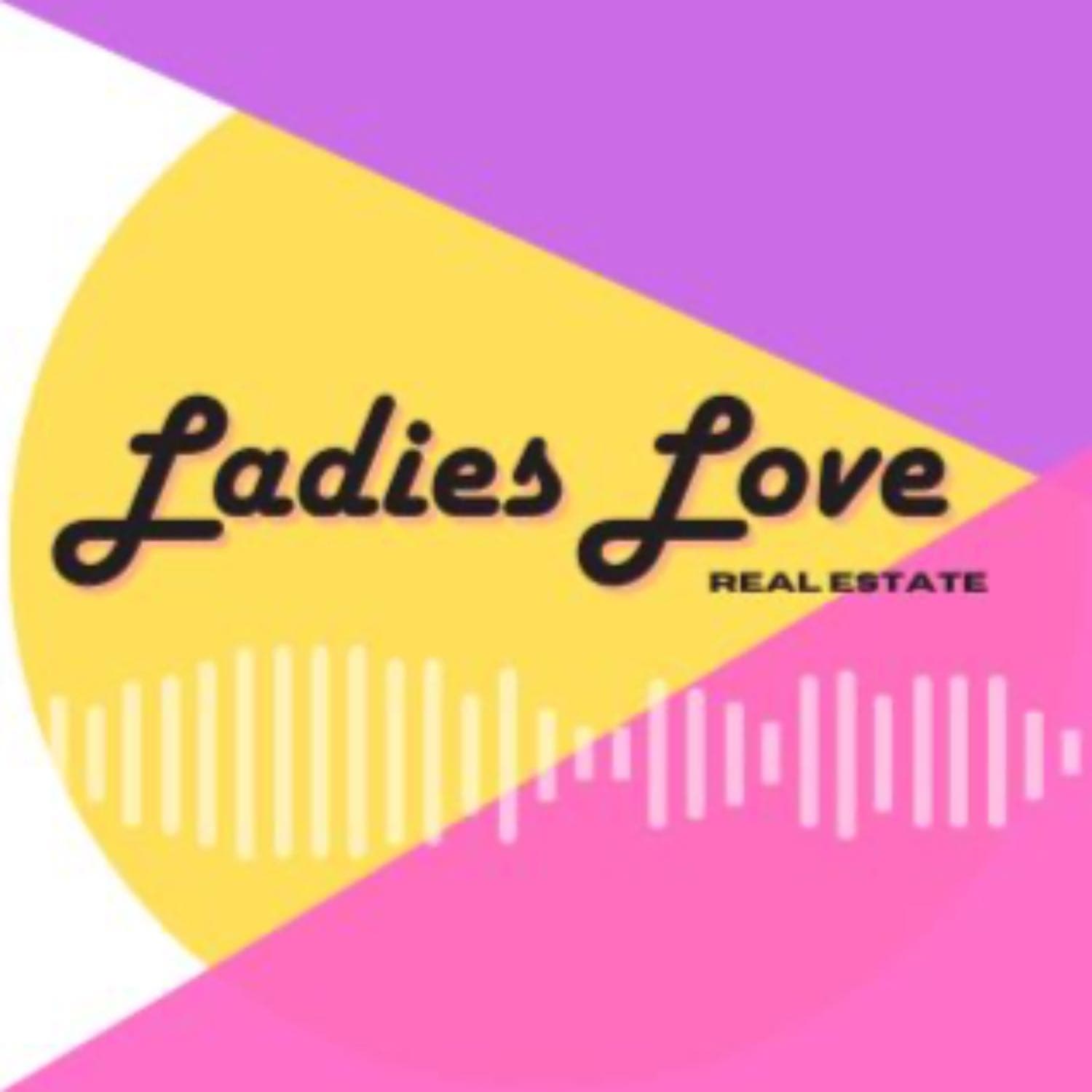 Ladies Love Real Estate Part One E1 cover