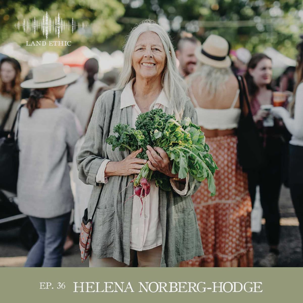 #36 Helena Norberg-Hodge - Land Ethic cover