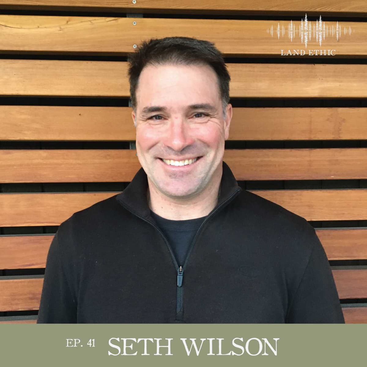 #41 Seth Wilson - Land Ethic cover