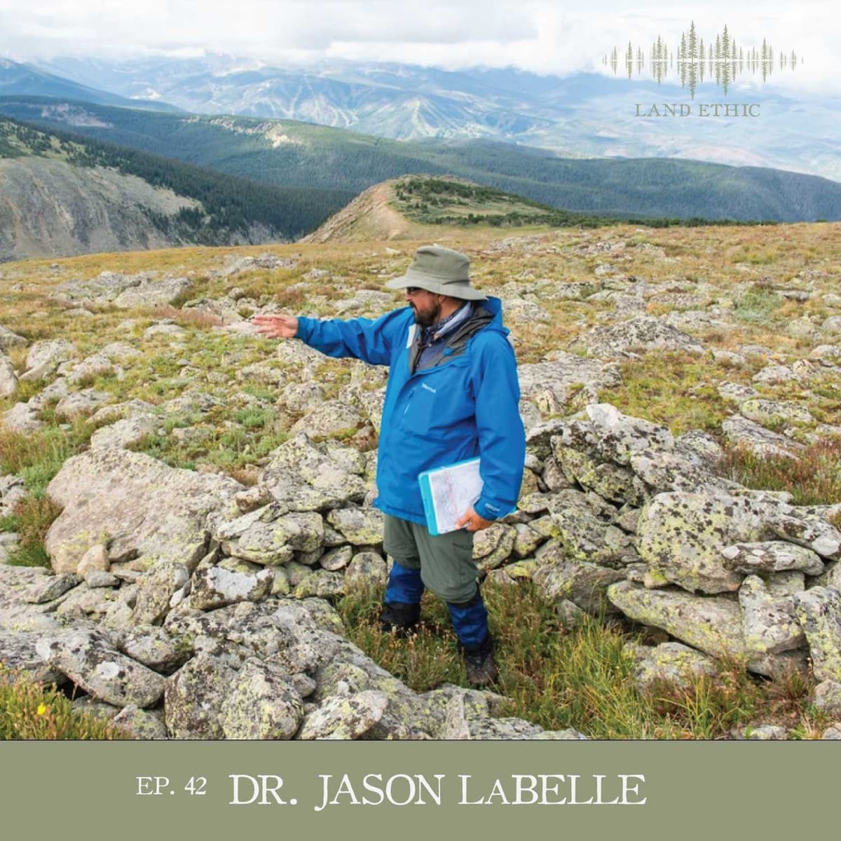 #42 Dr. Jason LaBelle - Land Ethic cover