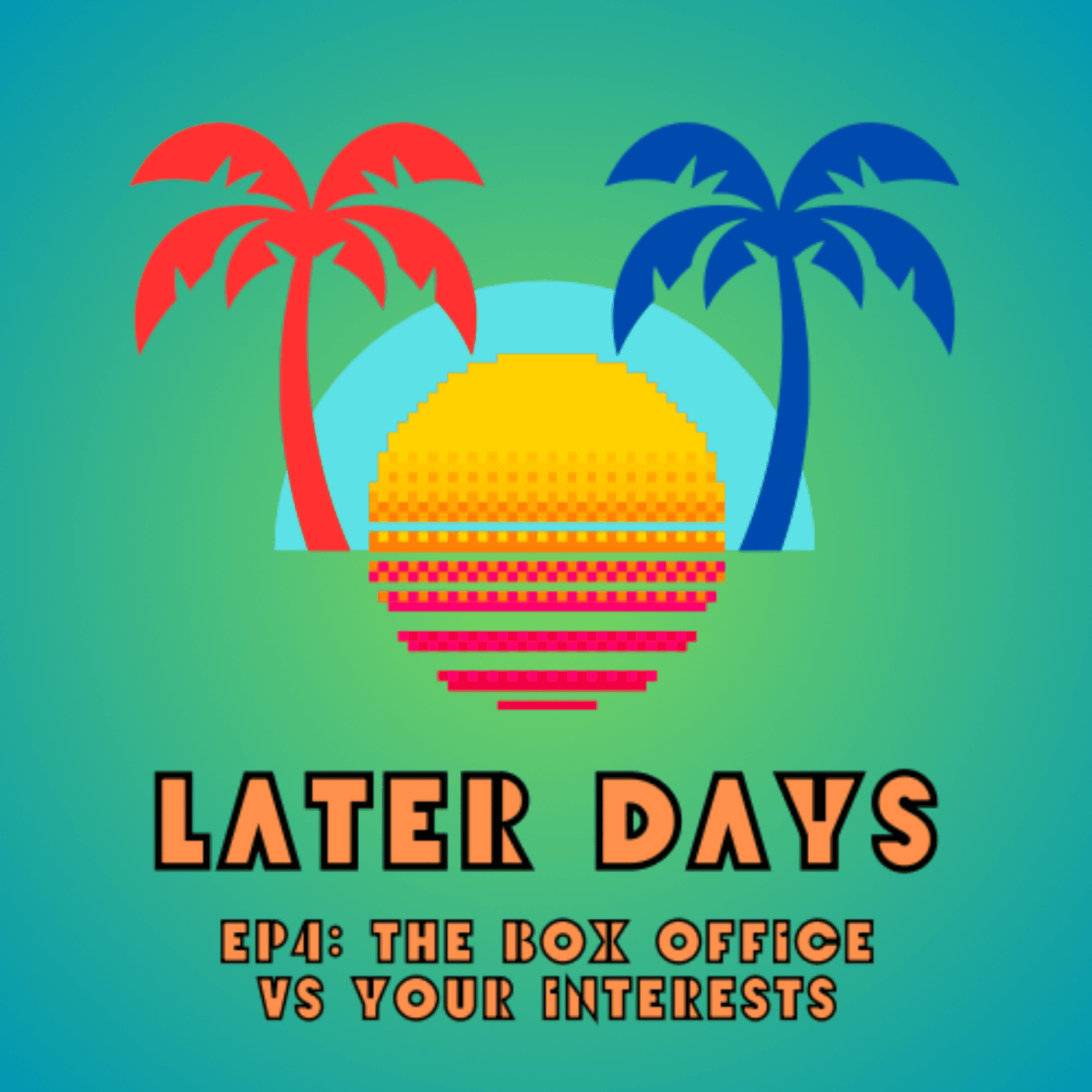 The Box Office vs Your Interests - Later Days cover