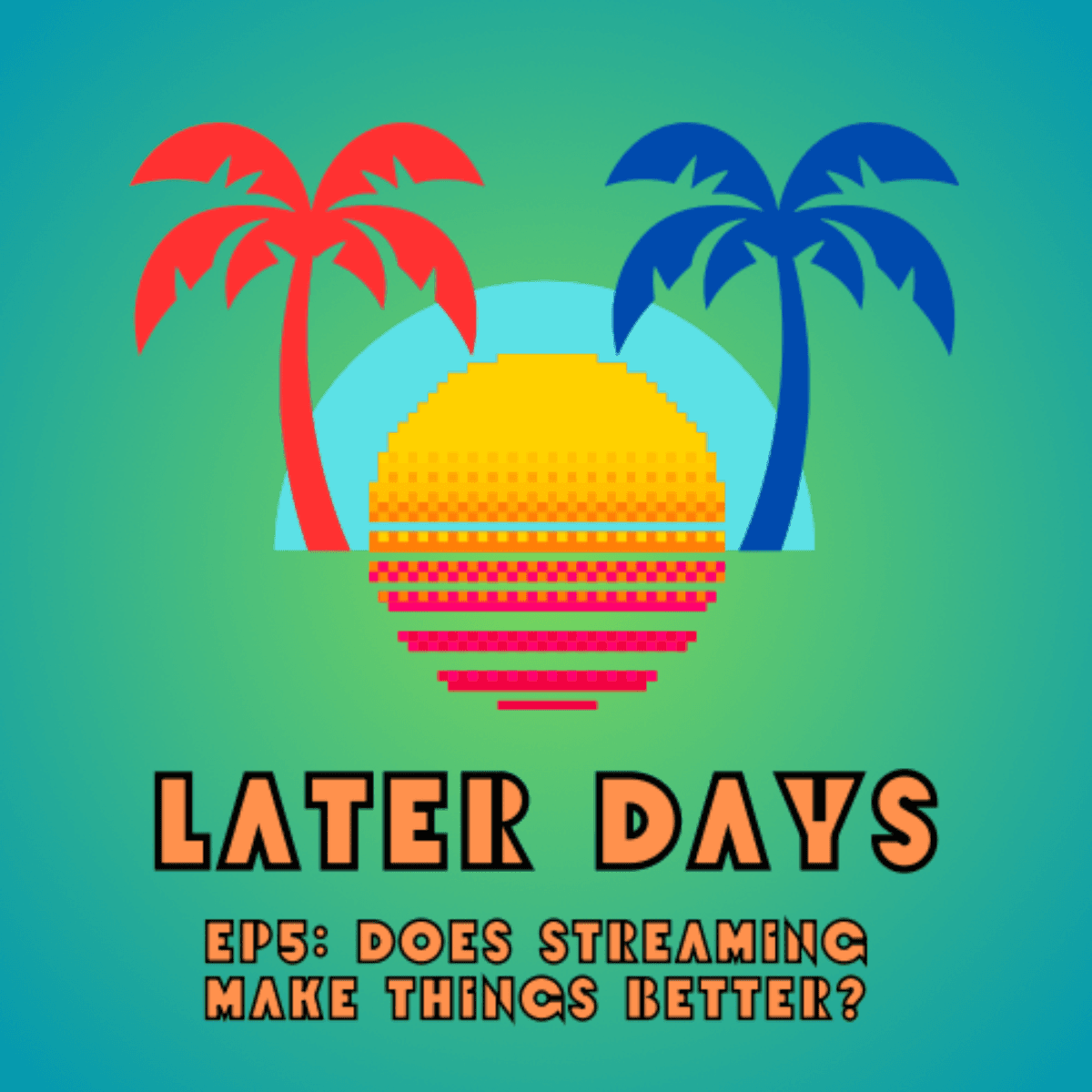 Streaming - Do Movie Theaters Actually Matter? - Later Days cover