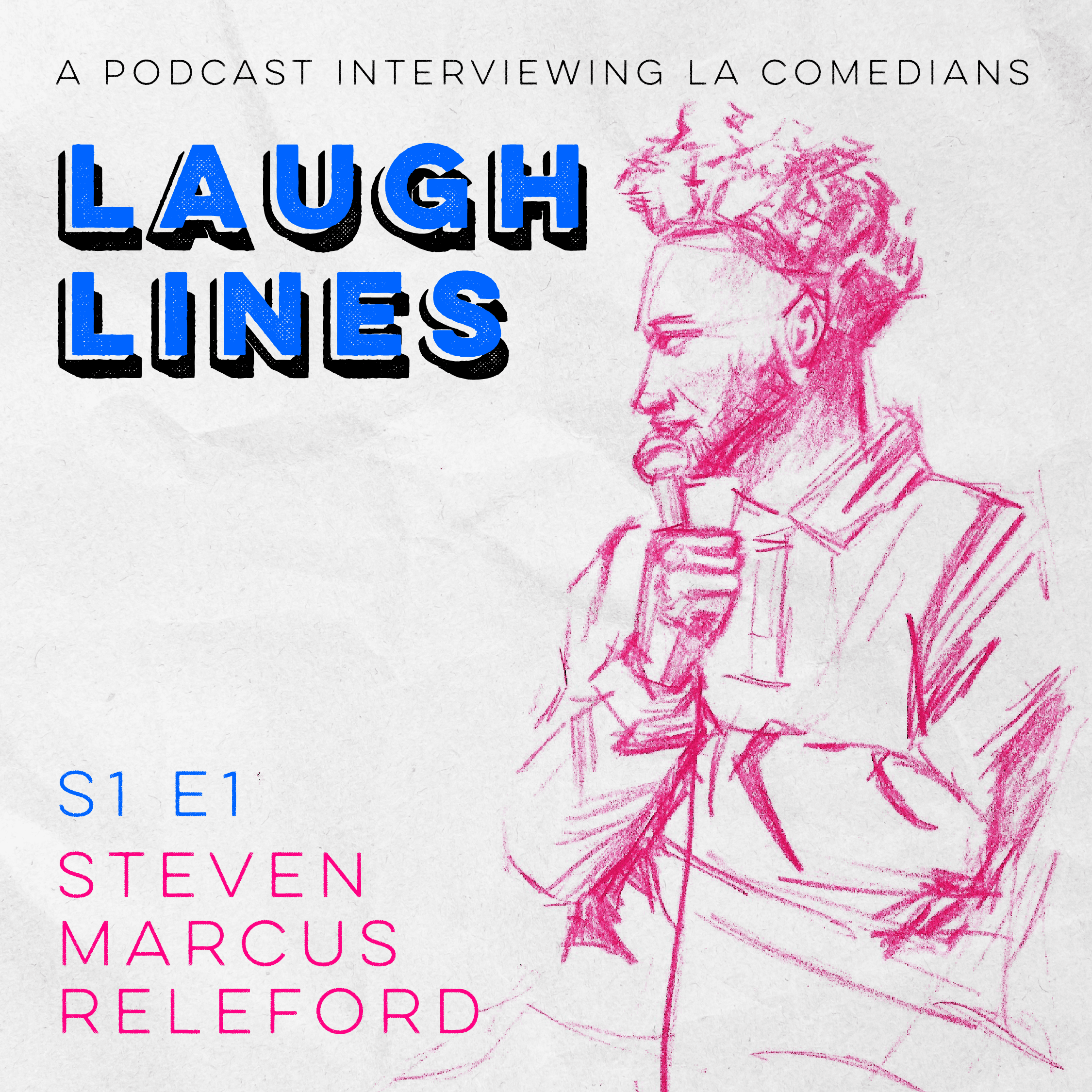 Steven Marcus Releford - Laugh Lines LA cover