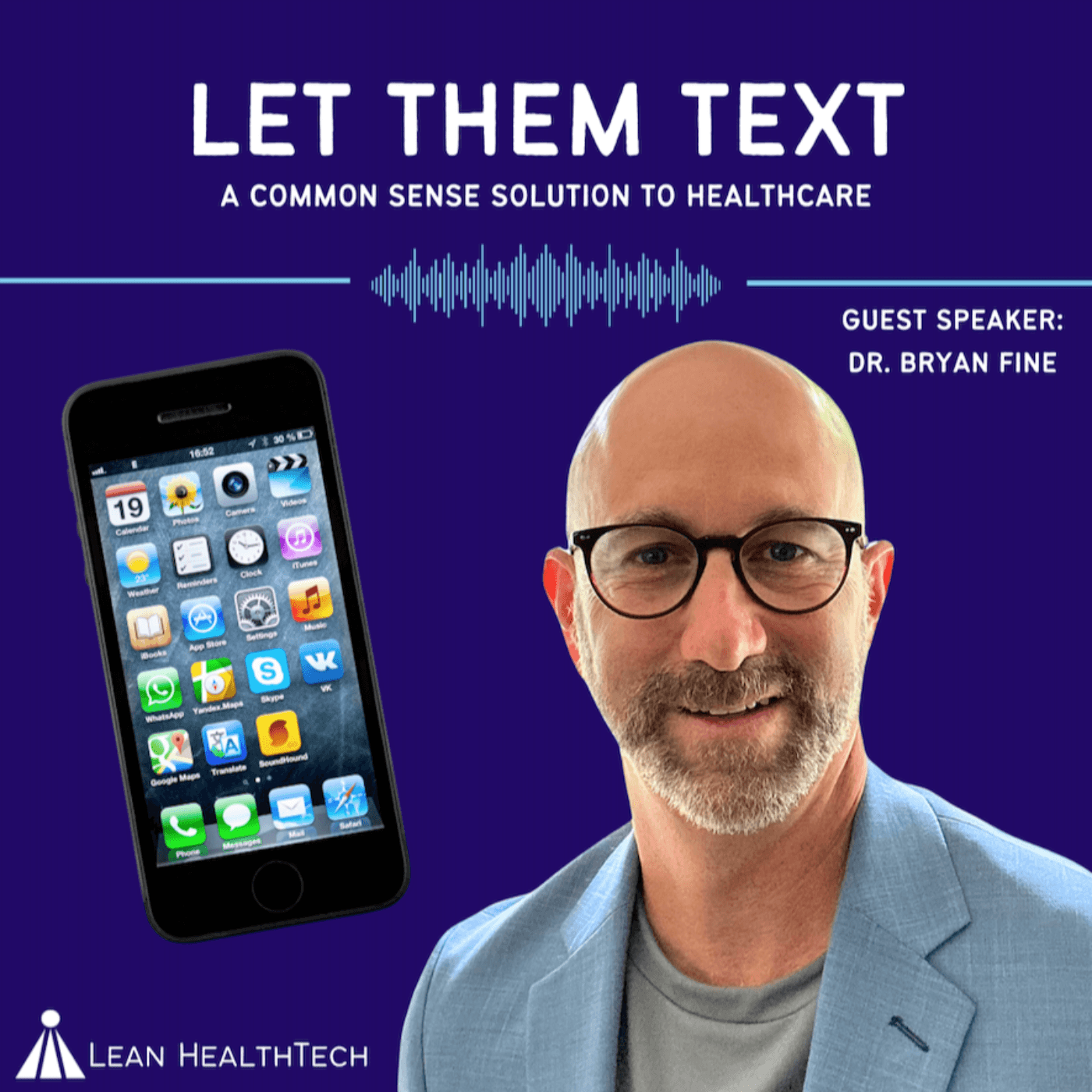 Let Them Text - A Common Sense Solution for Healthcare - Lean HealthTech cover