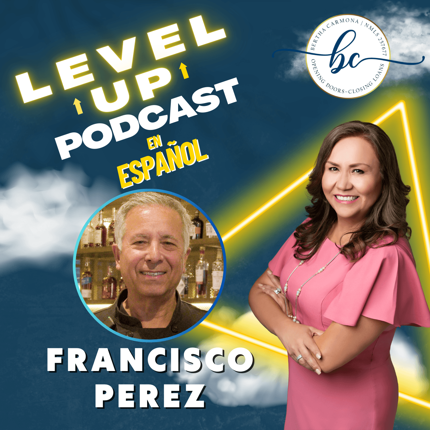 Leveling Up with Francisco Perez - En Español - Level Up cover
