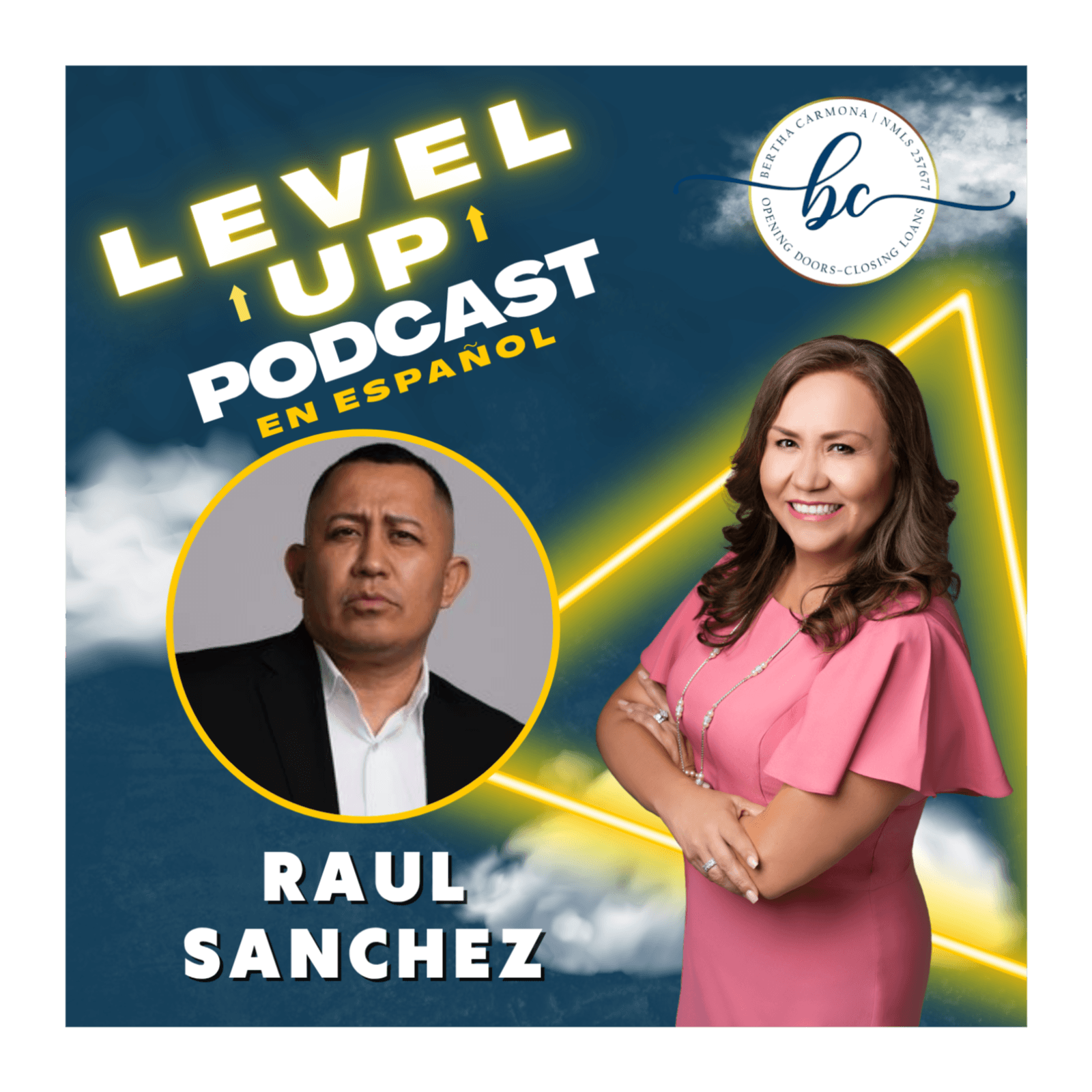 Leveling Up with Raul Sanchez - Level Up cover