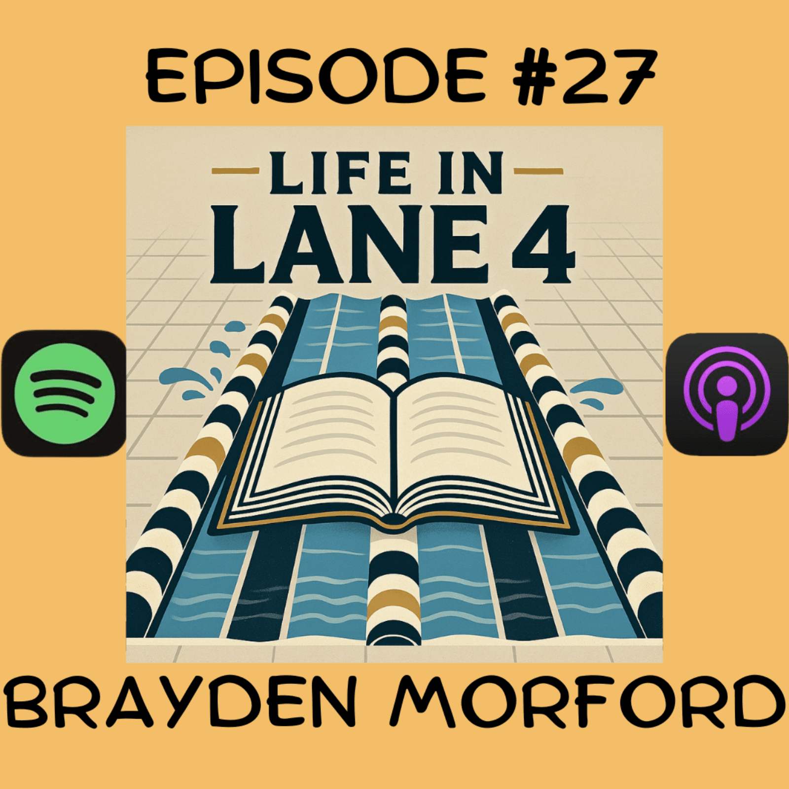 Episode 27: Brayden Morford - Life in Lane 4 cover