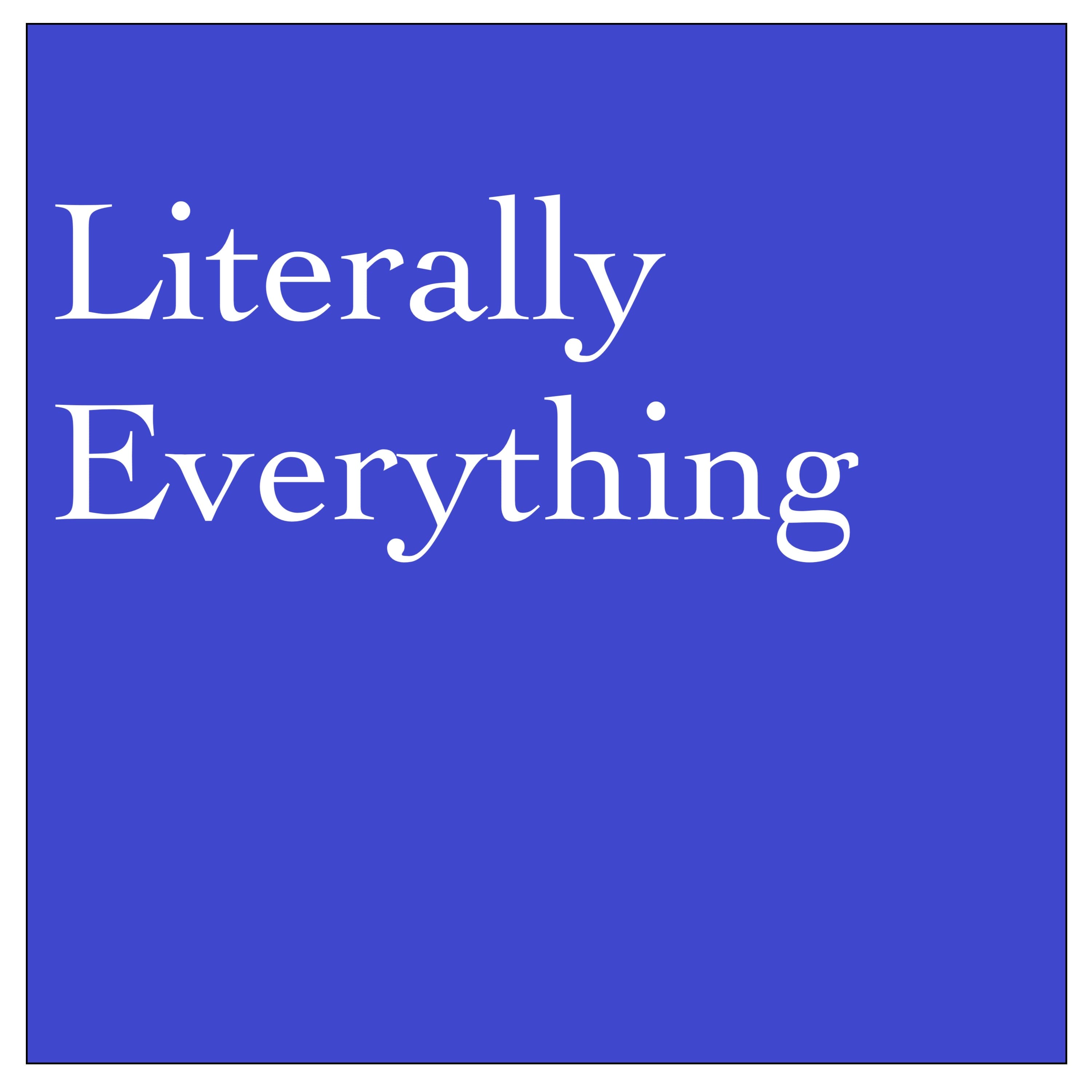 Episode 10: Eschatological Fixation - Literally Everything cover