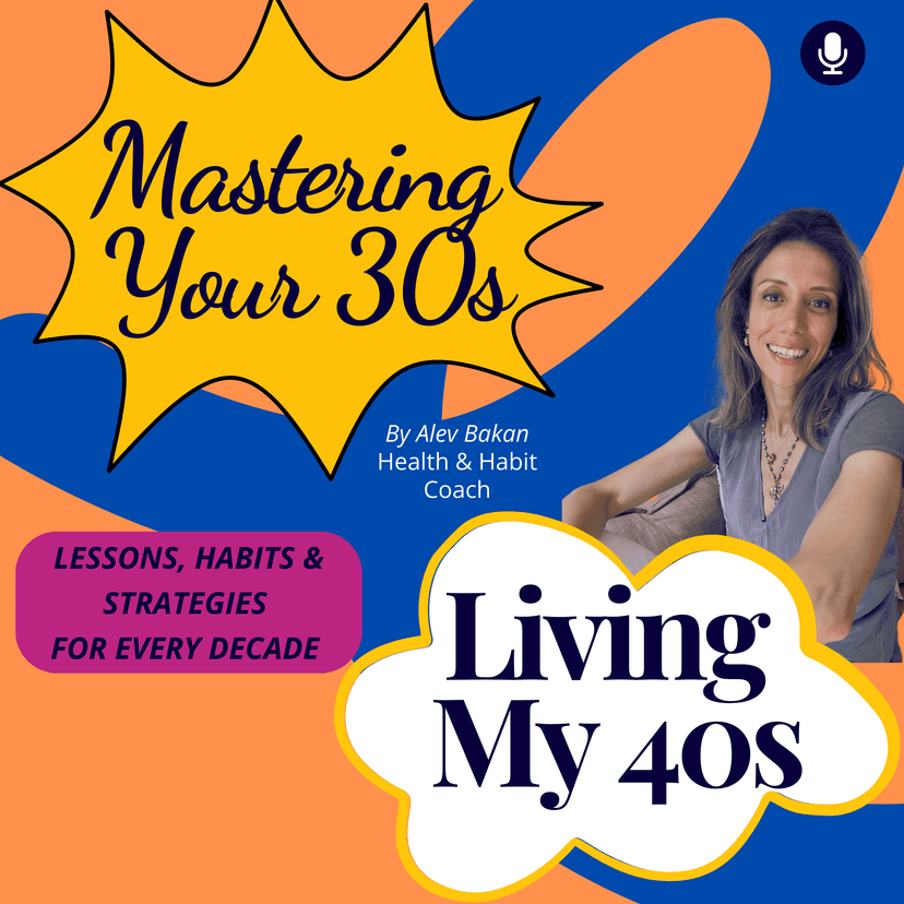 Mastering Your 30s and Living My 40s cover