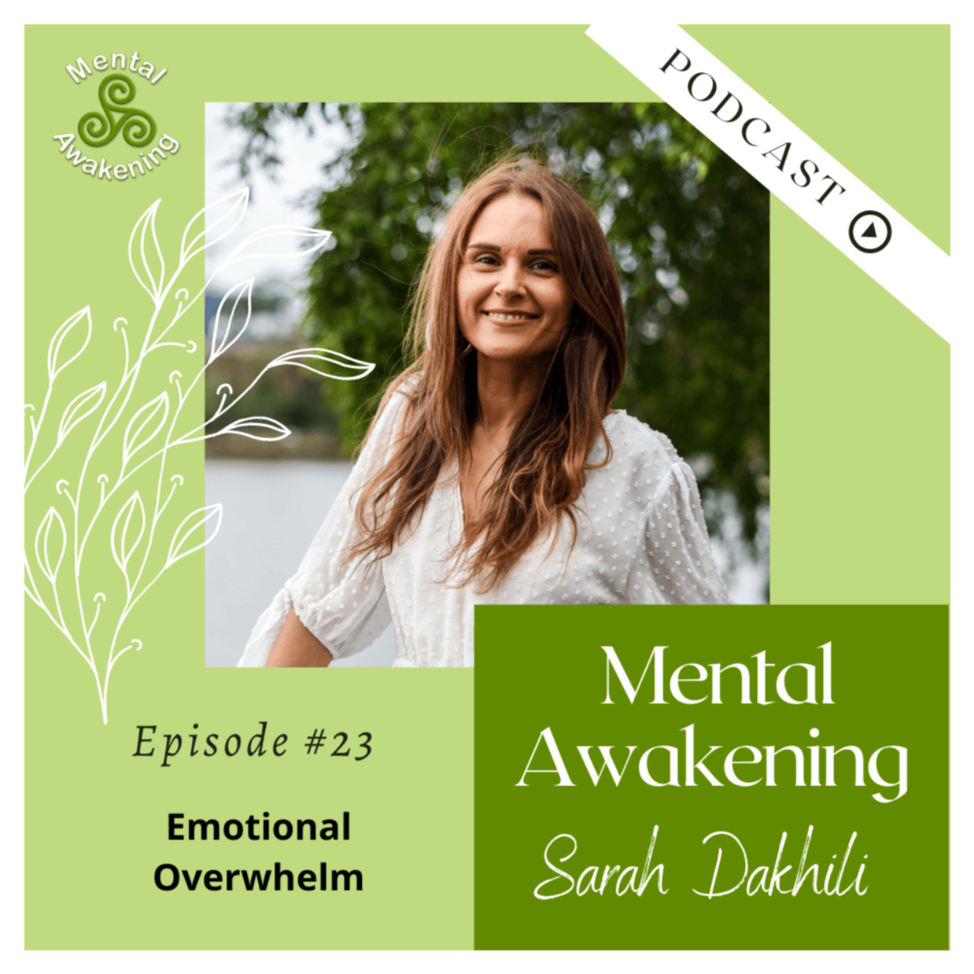 Emotional Overwhelm - Mental Awakening Podcast  cover