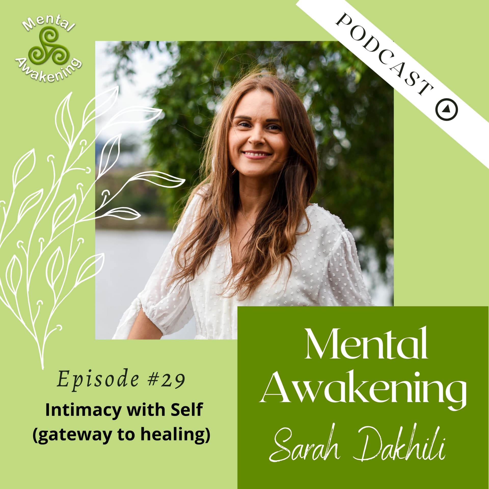 Intimacy With Self - Mental Awakening Podcast  cover