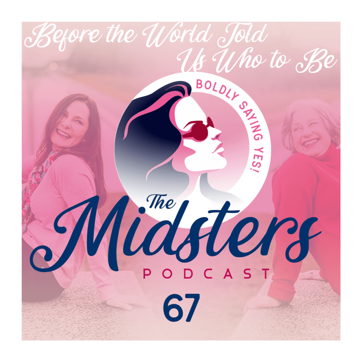 Before the World Told Us Who to Be - The Midsters cover