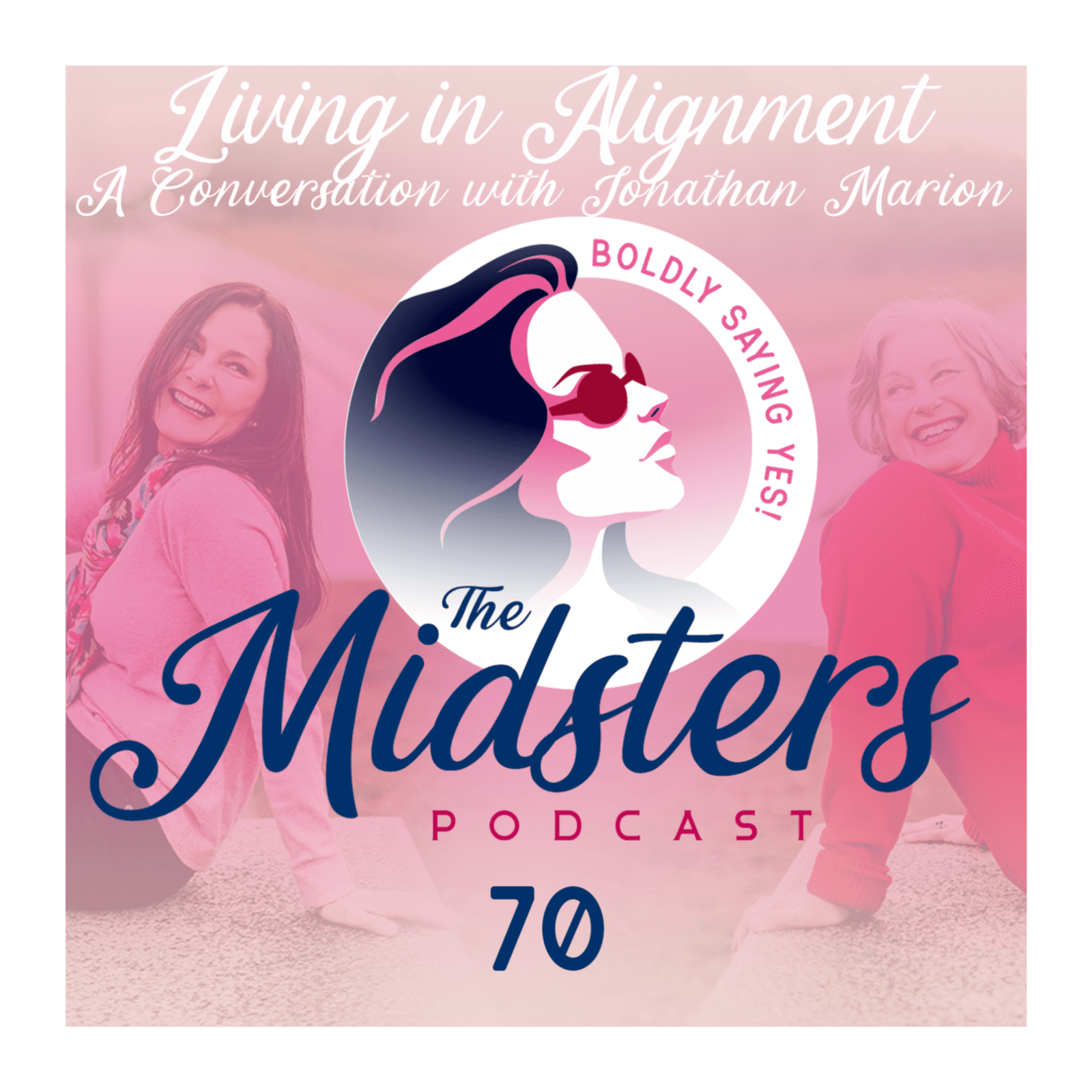 Living in Alignment: A Conversation with Jonathan Marion - The Midsters cover