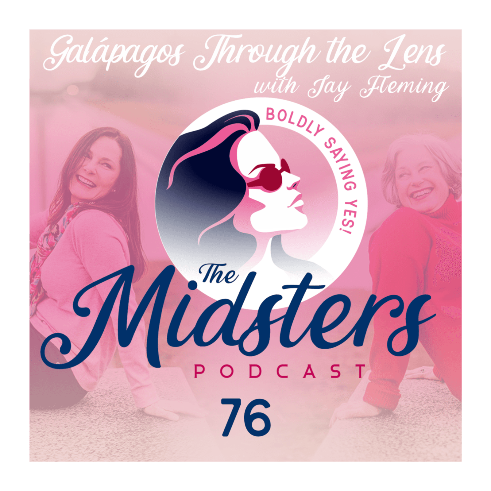 Galápagos Through the Lens with Jay Fleming - The Midsters cover