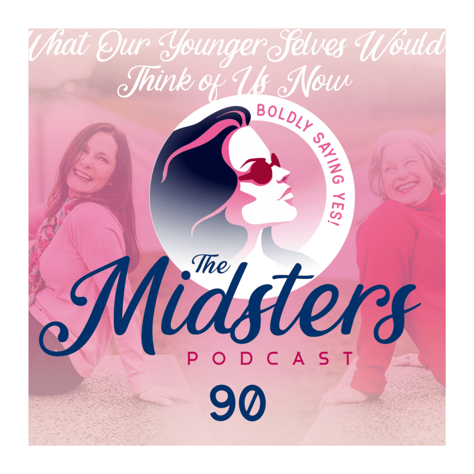What Our Younger Selves Would Think of Us Now — The Midsters cover