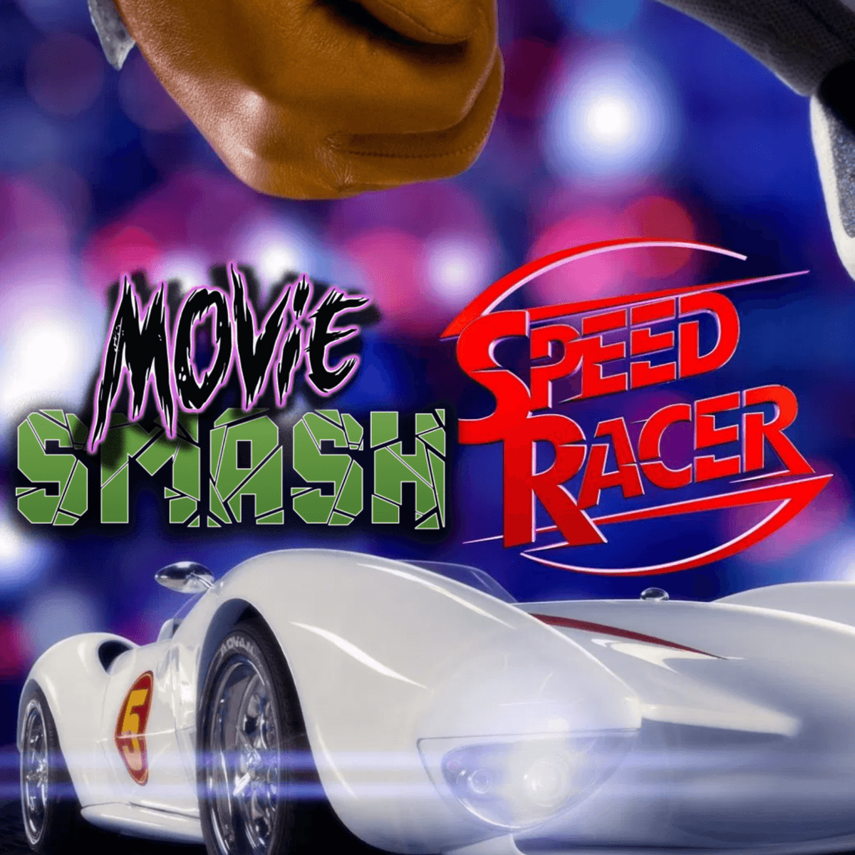 Speed Racer (2008) with Derick McDuff - Movie Smash! cover