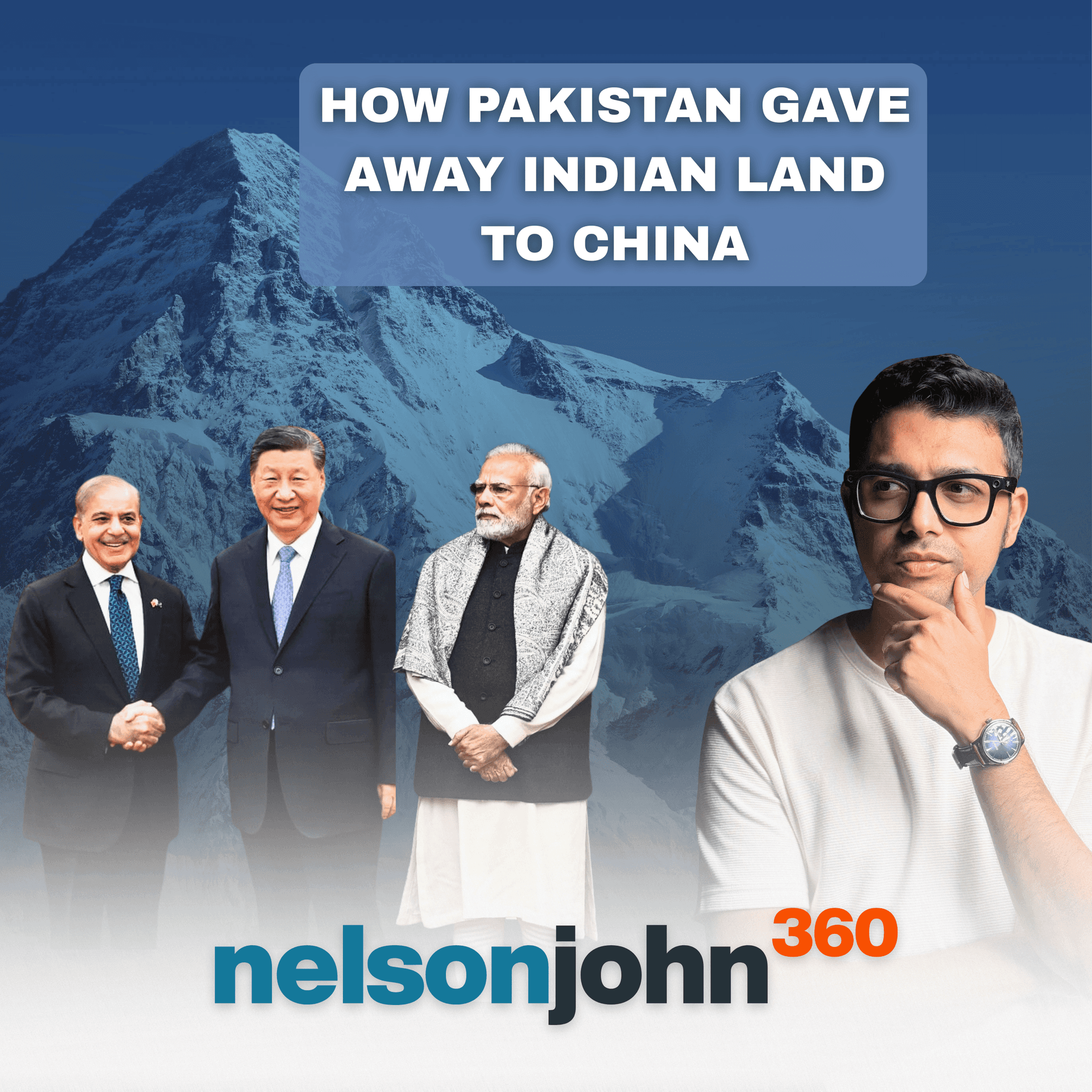 The Shaksgam Files - How China is Redrawing India's Map - Nelson John 360 cover